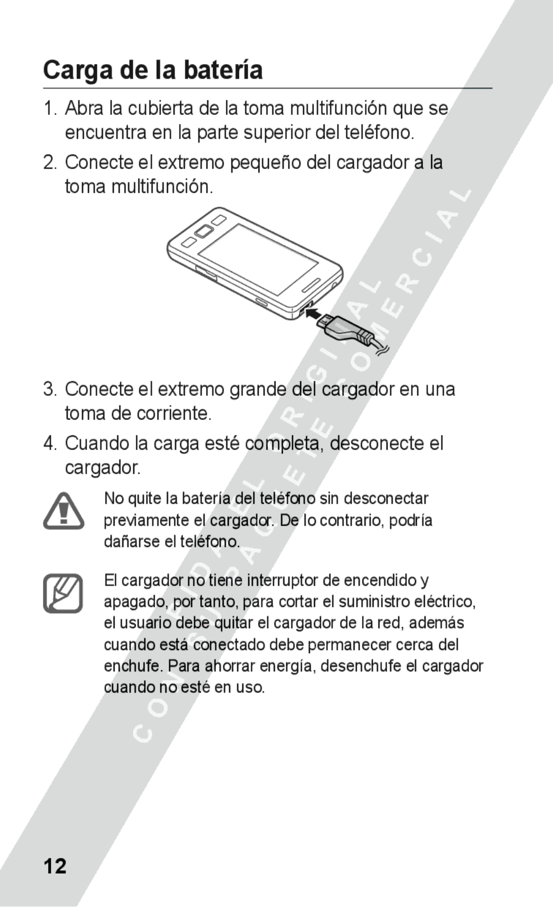 Samsung GT-S5260RWAYOG, GT-S5260RWAXEC, GT-S5260RWAATL, GT-S5260RWAAMN, GT-S5260OKAYOG, GT-S5260OKAATL Carga de la batería 