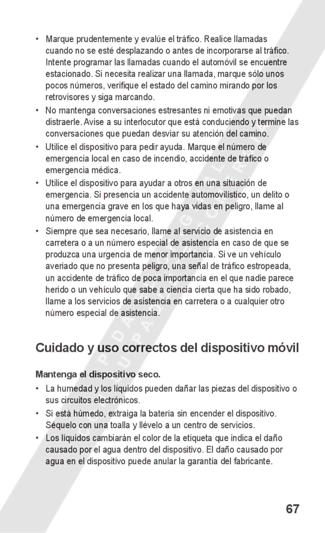 Samsung GT-S5260OKAYOG, GT-S5260RWAXEC manual Cuidado y uso correctos del dispositivo móvil, Mantenga el dispositivo seco 