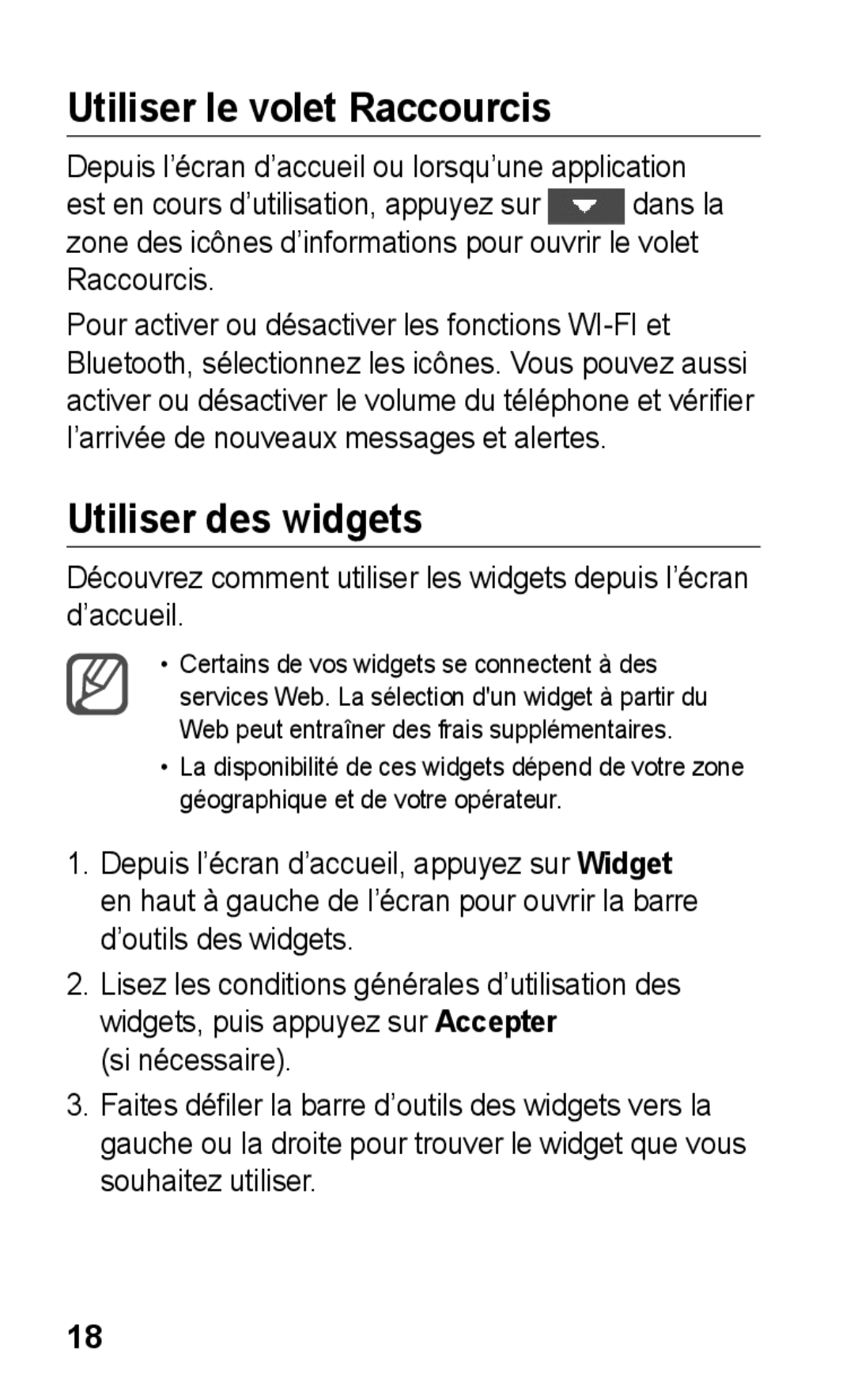 Samsung GT-S5260RWAXEF, GT-S5260OKAXEF manual Utiliser le volet Raccourcis, Utiliser des widgets 