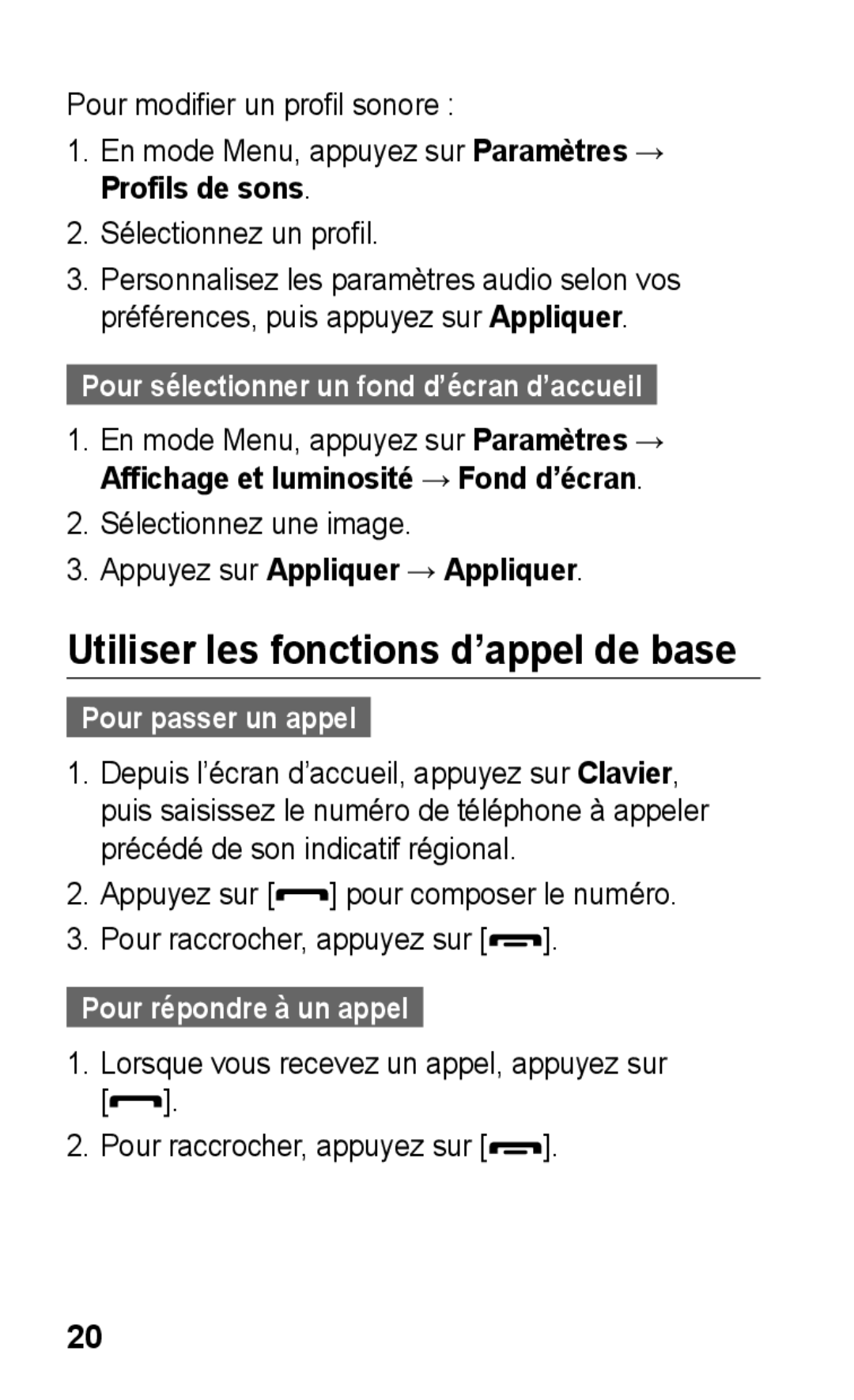 Samsung GT-S5260RWAXEF Utiliser les fonctions d’appel de base, En mode Menu, appuyez sur Paramètres → Profils de sons 