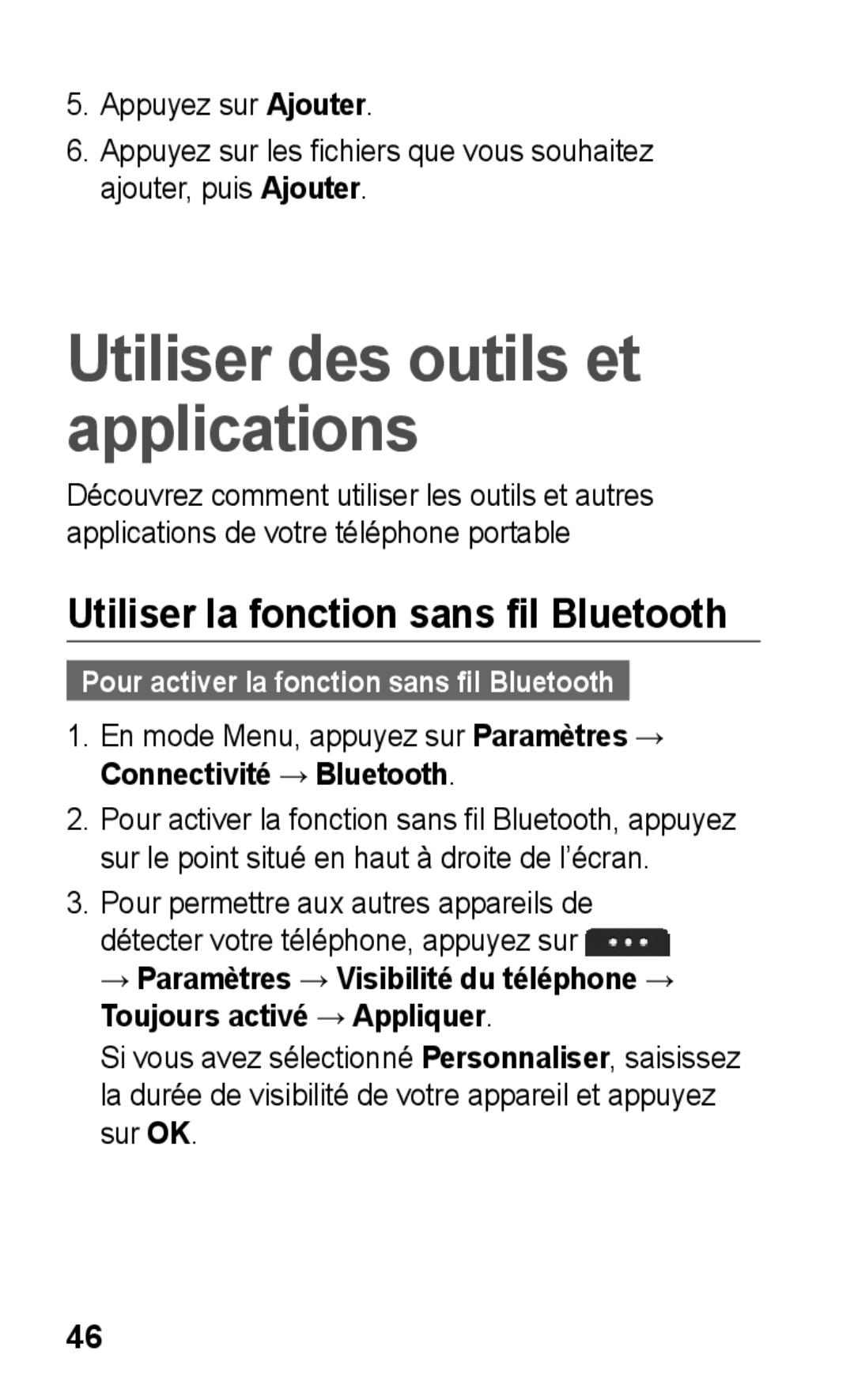 Samsung GT-S5260RWAXEF, GT-S5260OKAXEF manual Utiliser des outils et applications, Utiliser la fonction sans fil Bluetooth 