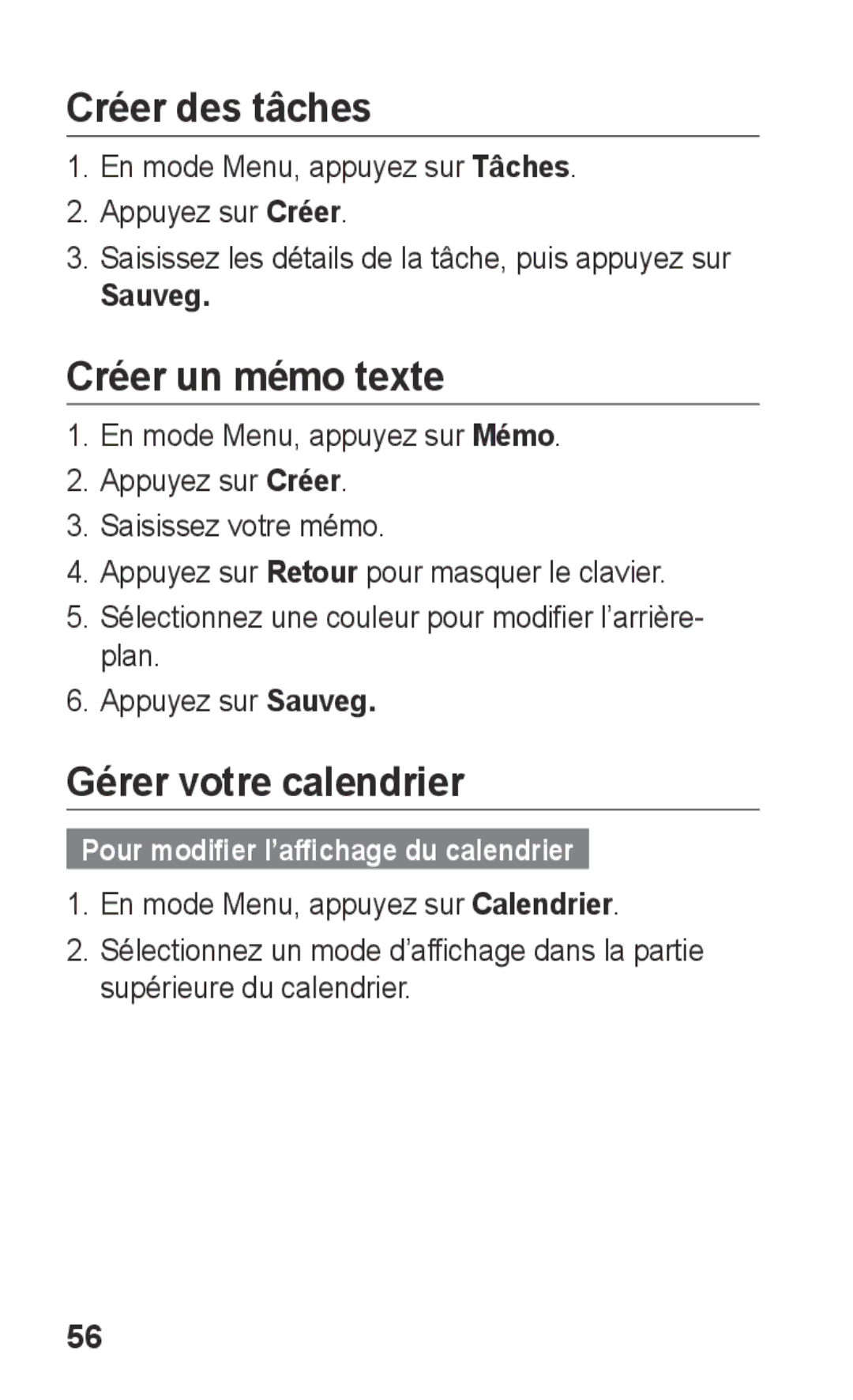 Samsung GT-S5260RWAXEF, GT-S5260OKAXEF manual Créer des tâches, Créer un mémo texte, Gérer votre calendrier 