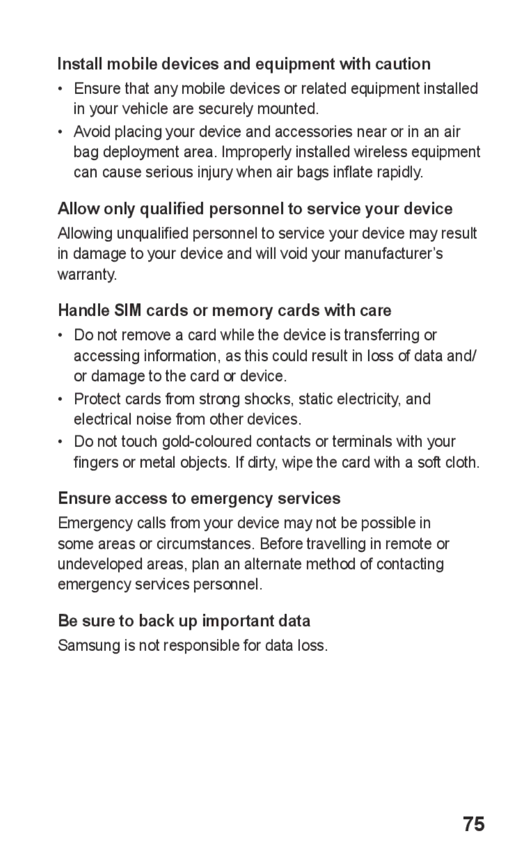 Samsung GT-S5260OKPFTM manual Install mobile devices and equipment with caution, Handle SIM cards or memory cards with care 