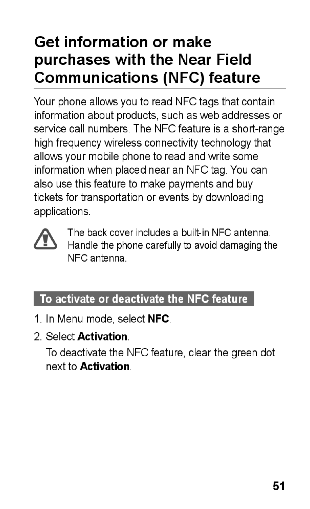 Samsung GT-S5260OKPDBT manual Select Activation, In Menu mode, select NFC, To activate or deactivate the NFC feature 