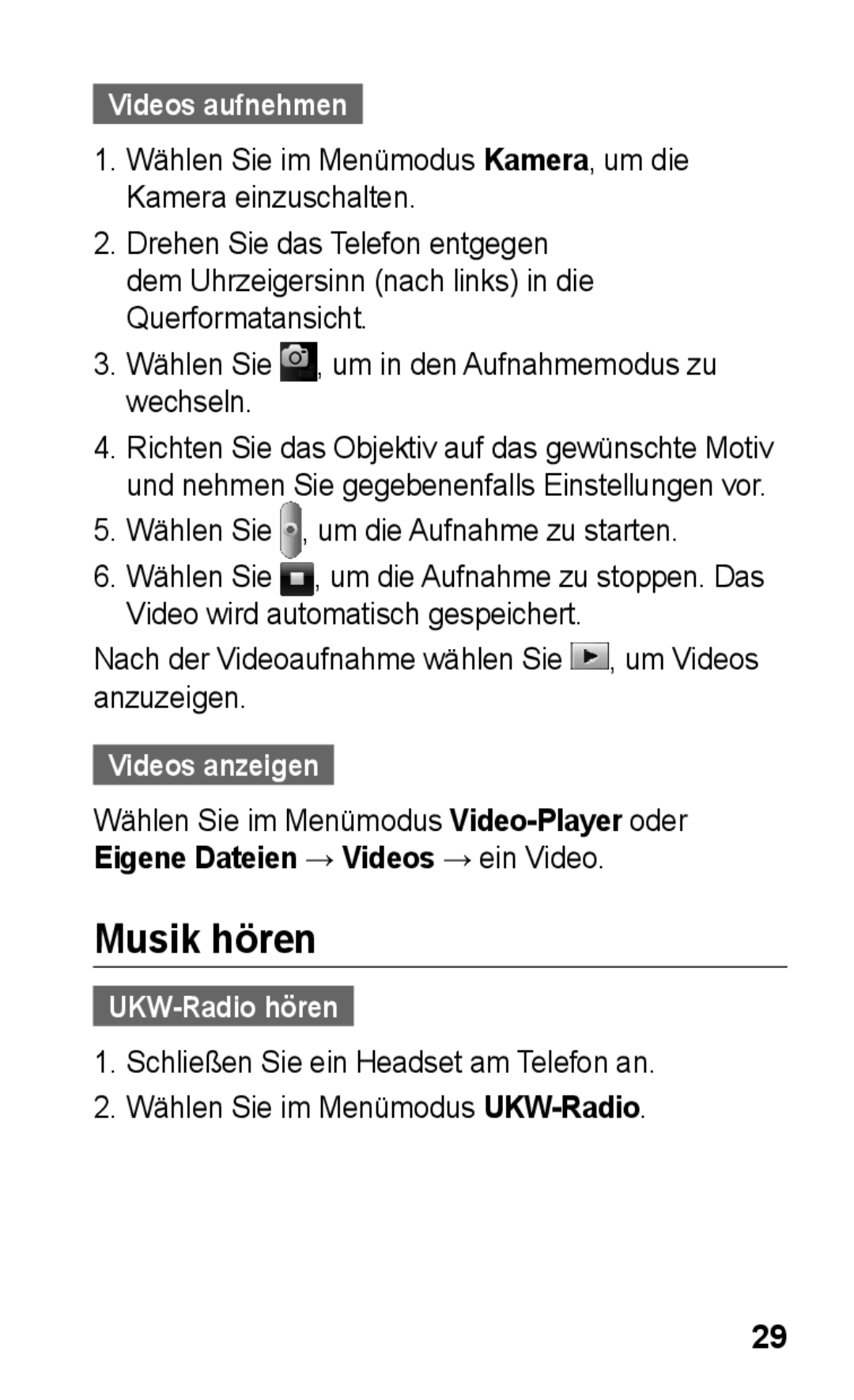 Samsung GT-S5260OKPDBT, GT-S5260RWPDBT manual Musik hören, Videos aufnehmen, Videos anzeigen, UKW-Radio hören 