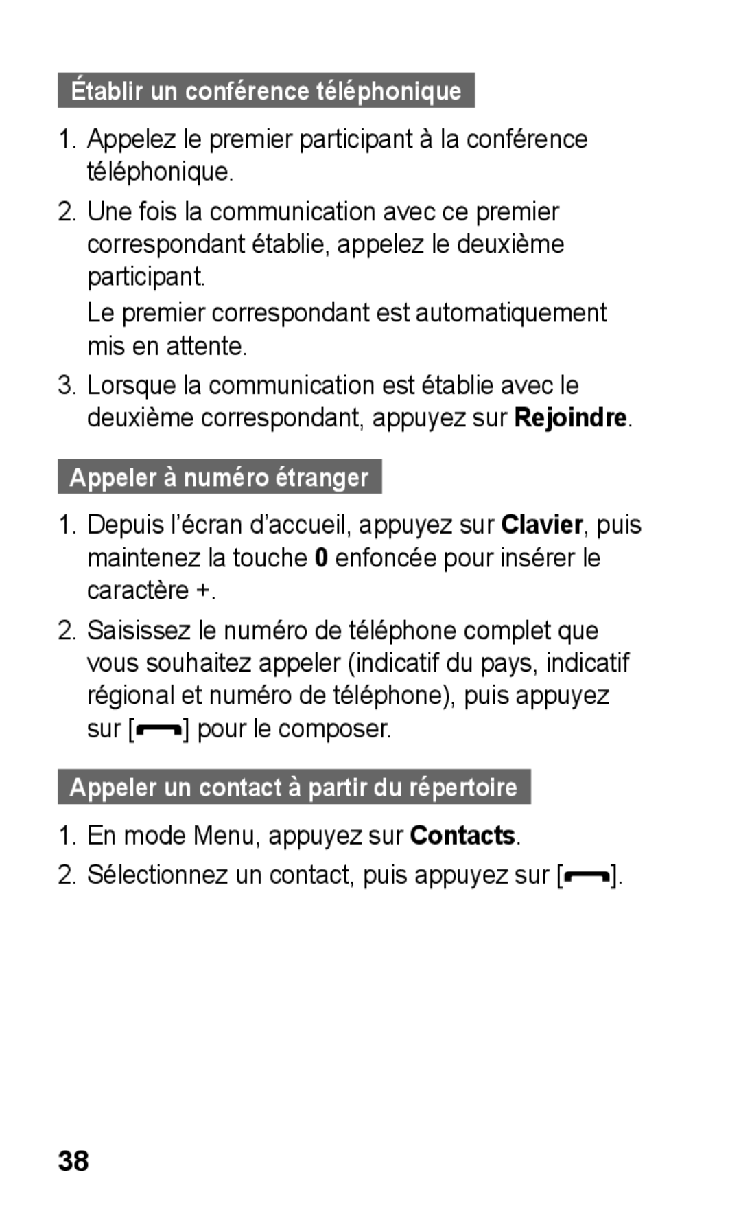 Samsung GT-S5260OKPXEF, GT-S5260RWPXEF, GT-S5260RWPFTM manual Établir un conférence téléphonique, Appeler à numéro étranger 