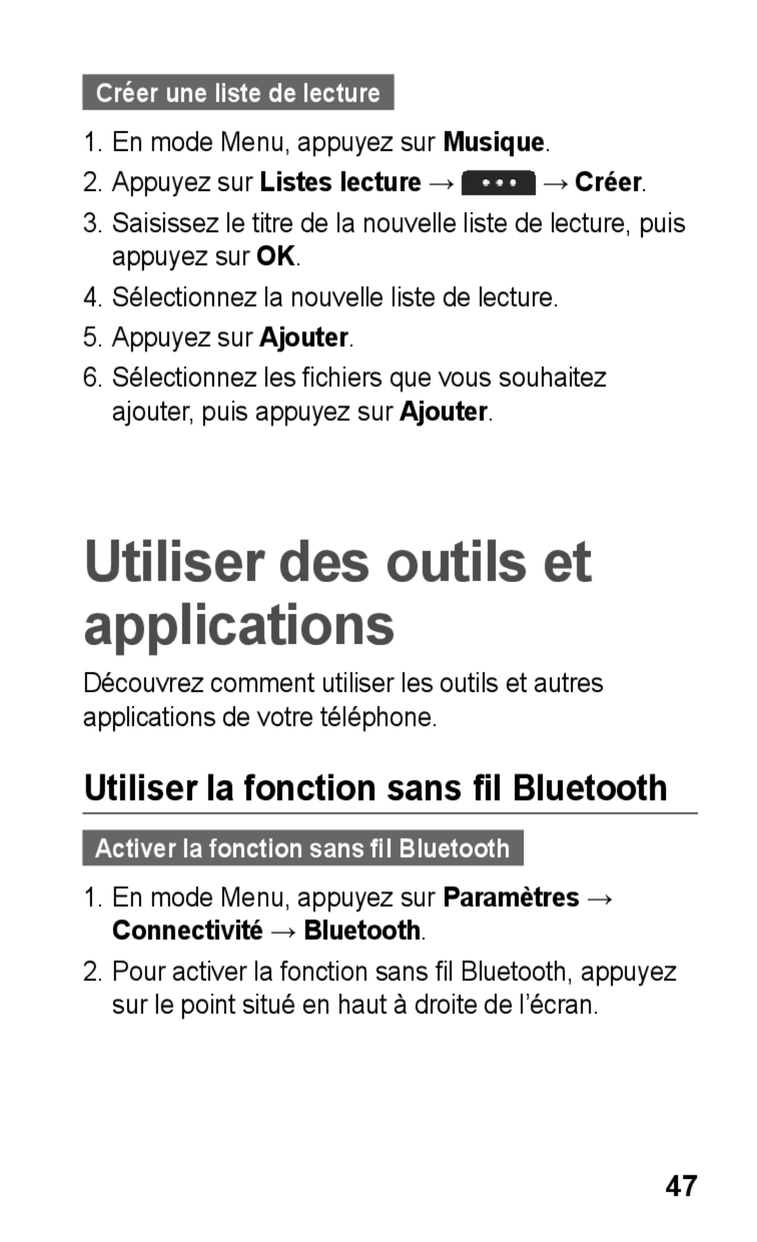 Samsung GT-S5260OKPFTM, GT-S5260RWPXEF, GT-S5260RWPFTM Utiliser la fonction sans fil Bluetooth, Créer une liste de lecture 