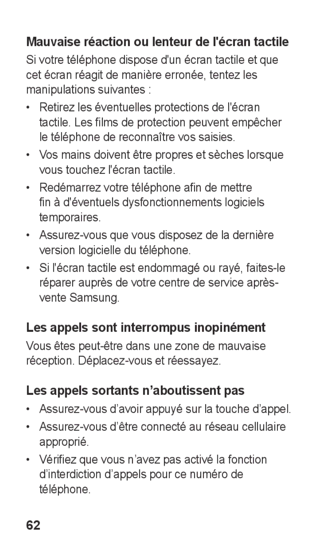 Samsung GT-S5260OKPXEF manual Mauvaise réaction ou lenteur de lécran tactile, Les appels sont interrompus inopinément 