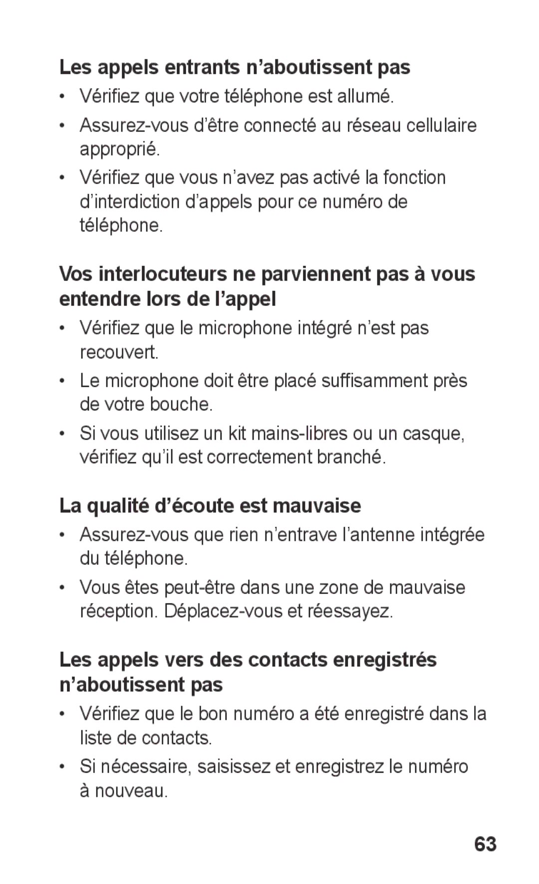 Samsung GT-S5260OKPFTM, GT-S5260RWPXEF manual Les appels entrants n’aboutissent pas, La qualité d’écoute est mauvaise 