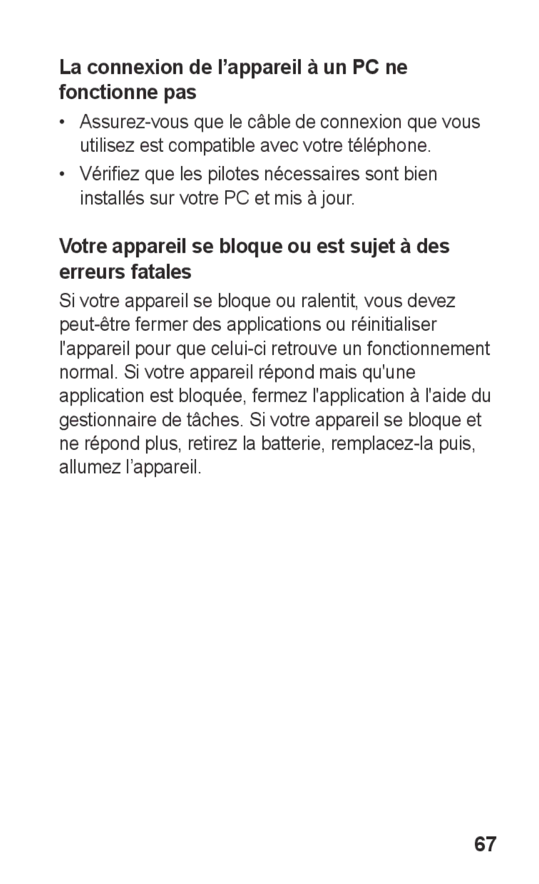 Samsung GT-S5260OKPFTM, GT-S5260RWPXEF, GT-S5260RWPFTM, GT-S5260OKPXEF La connexion de l’appareil à un PC ne fonctionne pas 