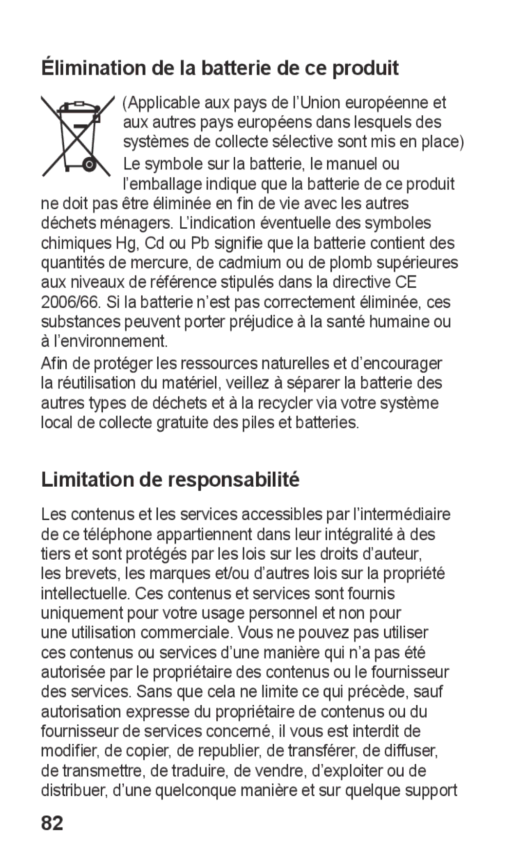 Samsung GT-S5260OKPXEF, GT-S5260RWPXEF manual Élimination de la batterie de ce produit, Limitation de responsabilité 