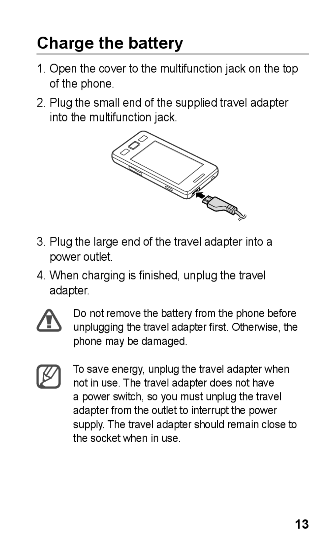 Samsung GT-S5263RWATMC, GT-S5263OKAJED, GT-S5263OKATUN, GT-S5263OKAXSG, GT-S5263OKSKSA, GT-S5263RWAJED manual Charge the battery 