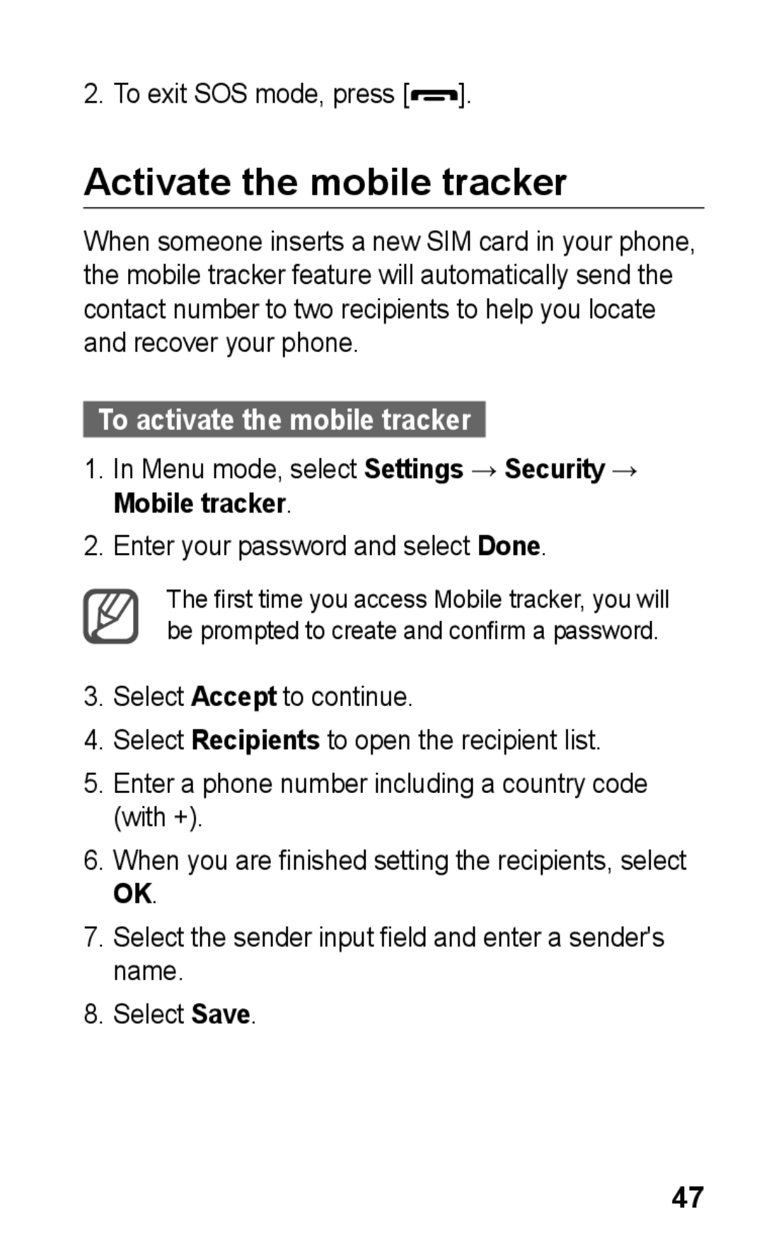 Samsung GT-S5263RWAEGY manual Activate the mobile tracker, To exit SOS mode, press, To activate the mobile tracker 