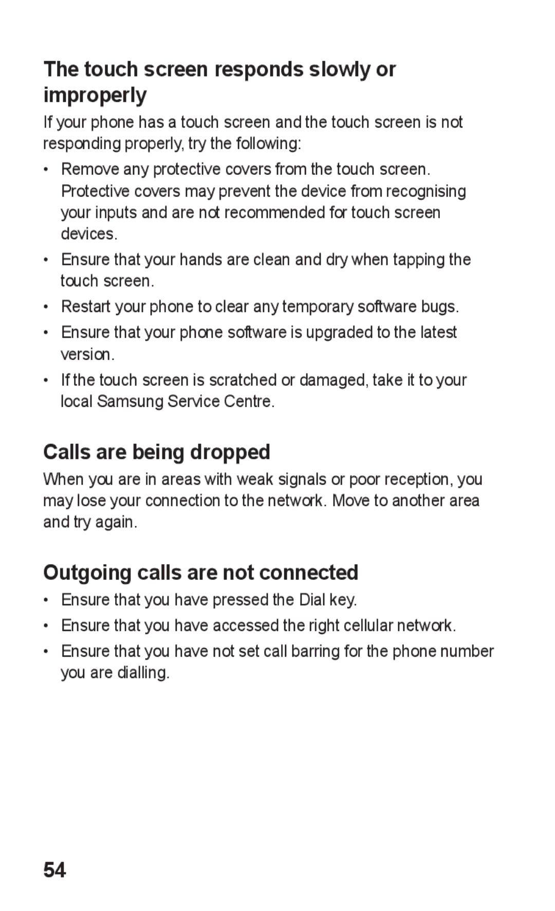 Samsung GT-S5263OKAEGY, GT-S5263OKAJED, GT-S5263OKATUN Touch screen responds slowly or improperly, Calls are being dropped 