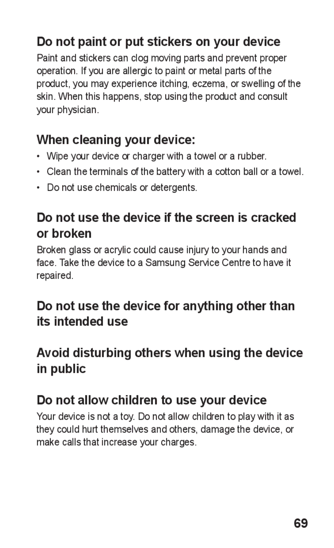 Samsung GT-S5263RWAKSA, GT-S5263OKAJED manual Do not paint or put stickers on your device, When cleaning your device 