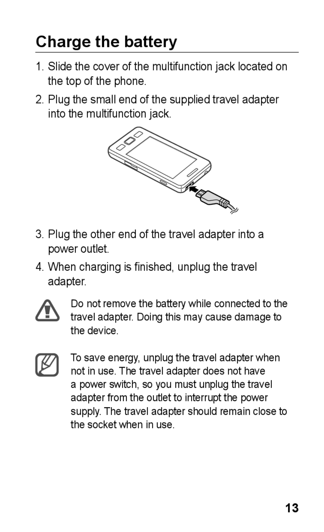 Samsung GT-S5263RWATMC, GT-S5263OKAJED, GT-S5263OKATUN, GT-S5263OKAXSG, GT-S5263OKSKSA, GT-S5263RWAJED manual Charge the battery 