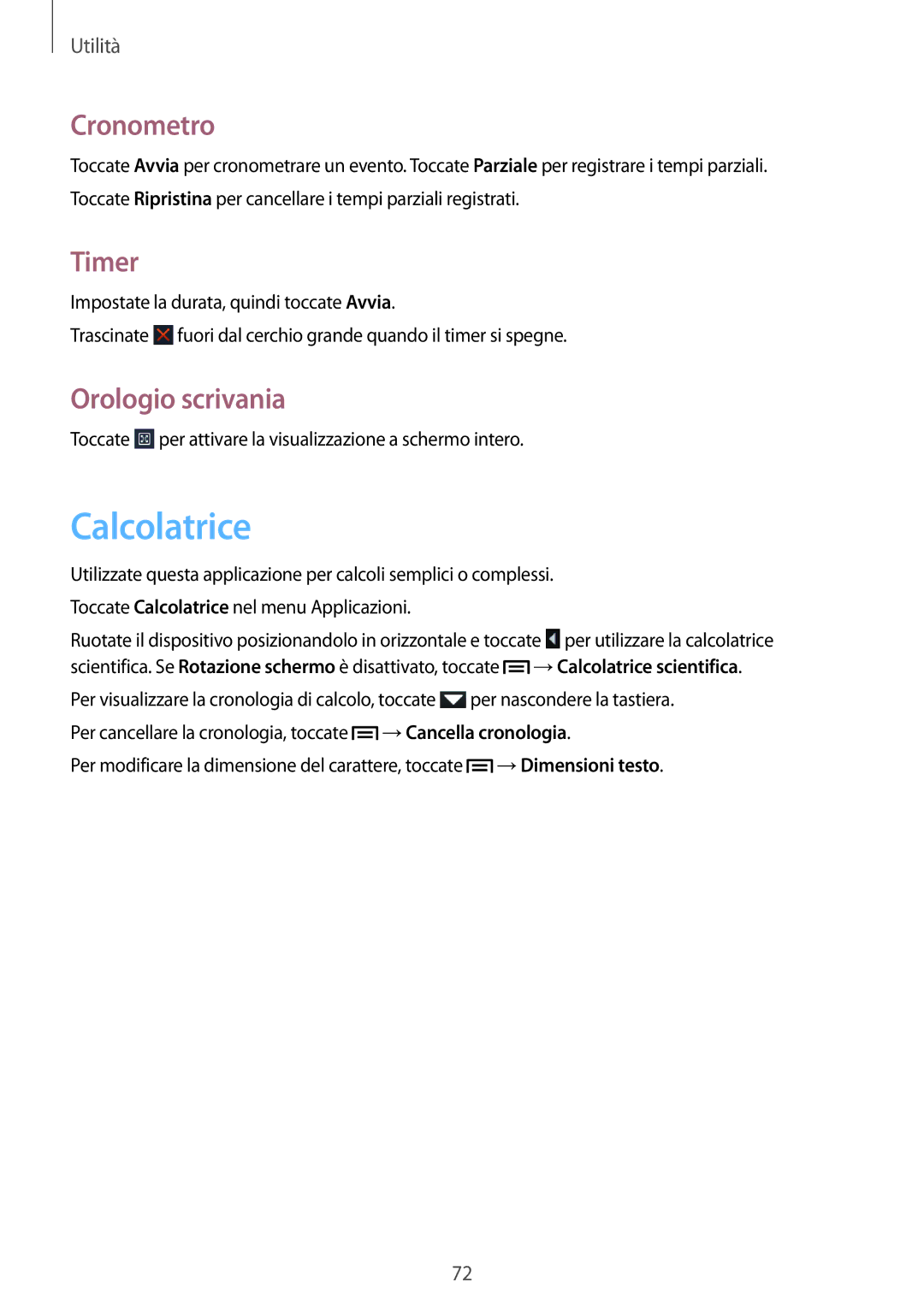 Samsung GT-S5280LKAITV, GT-S5280RWAITV manual Calcolatrice, Cronometro, Timer, Orologio scrivania 