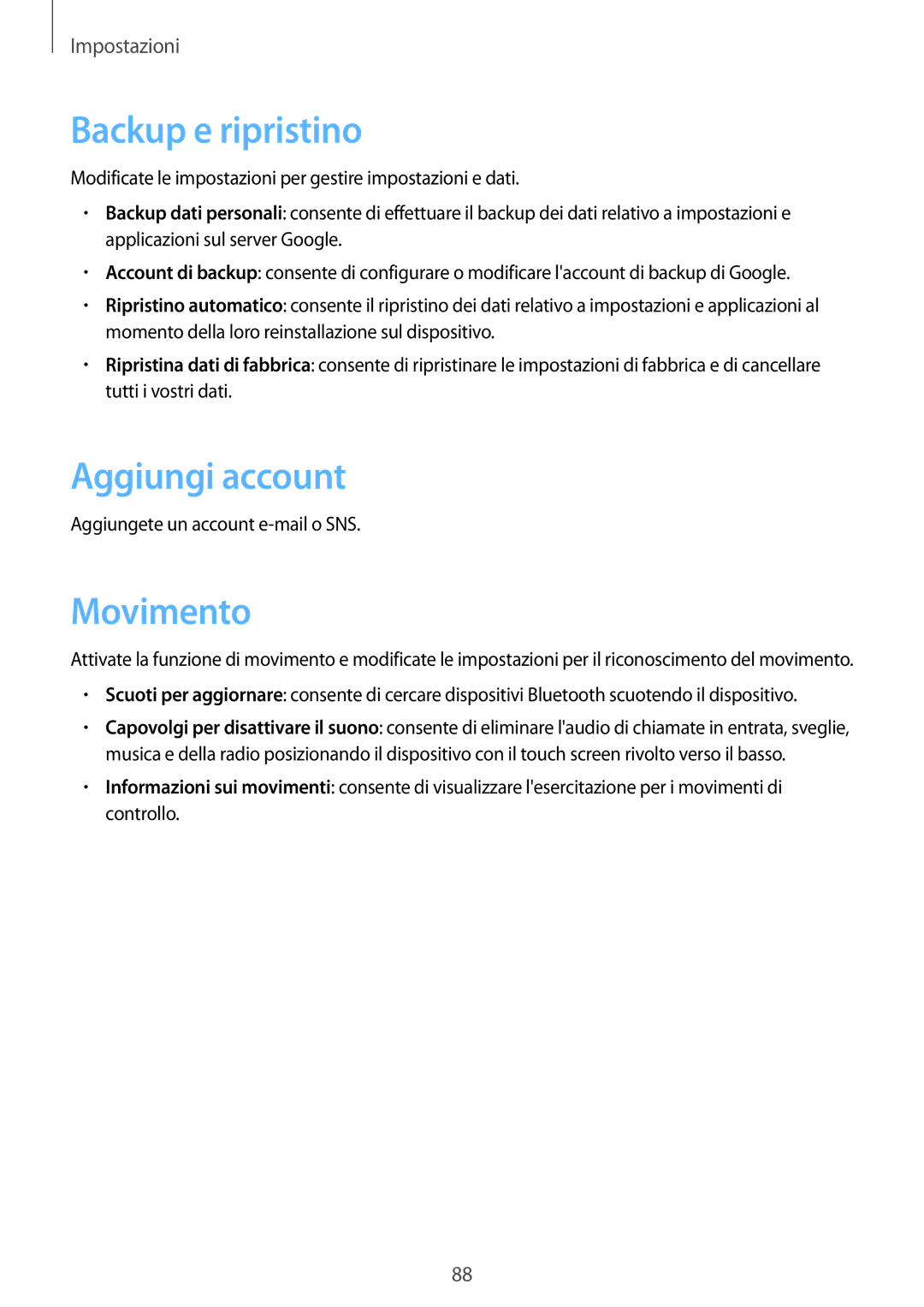 Samsung GT-S5280LKAITV, GT-S5280RWAITV manual Backup e ripristino, Aggiungi account, Movimento 