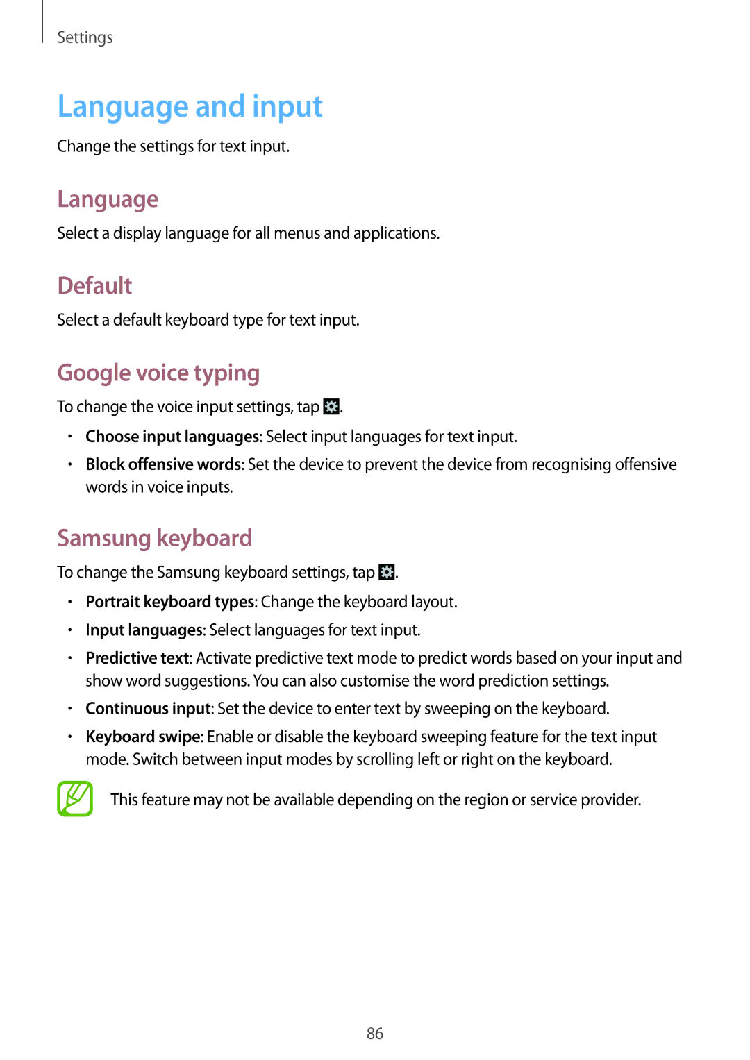 Samsung GT-S5280RWAMOC, GT-S5280LKAITV, GT-S5280LKATPH Language and input, Default, Google voice typing, Samsung keyboard 