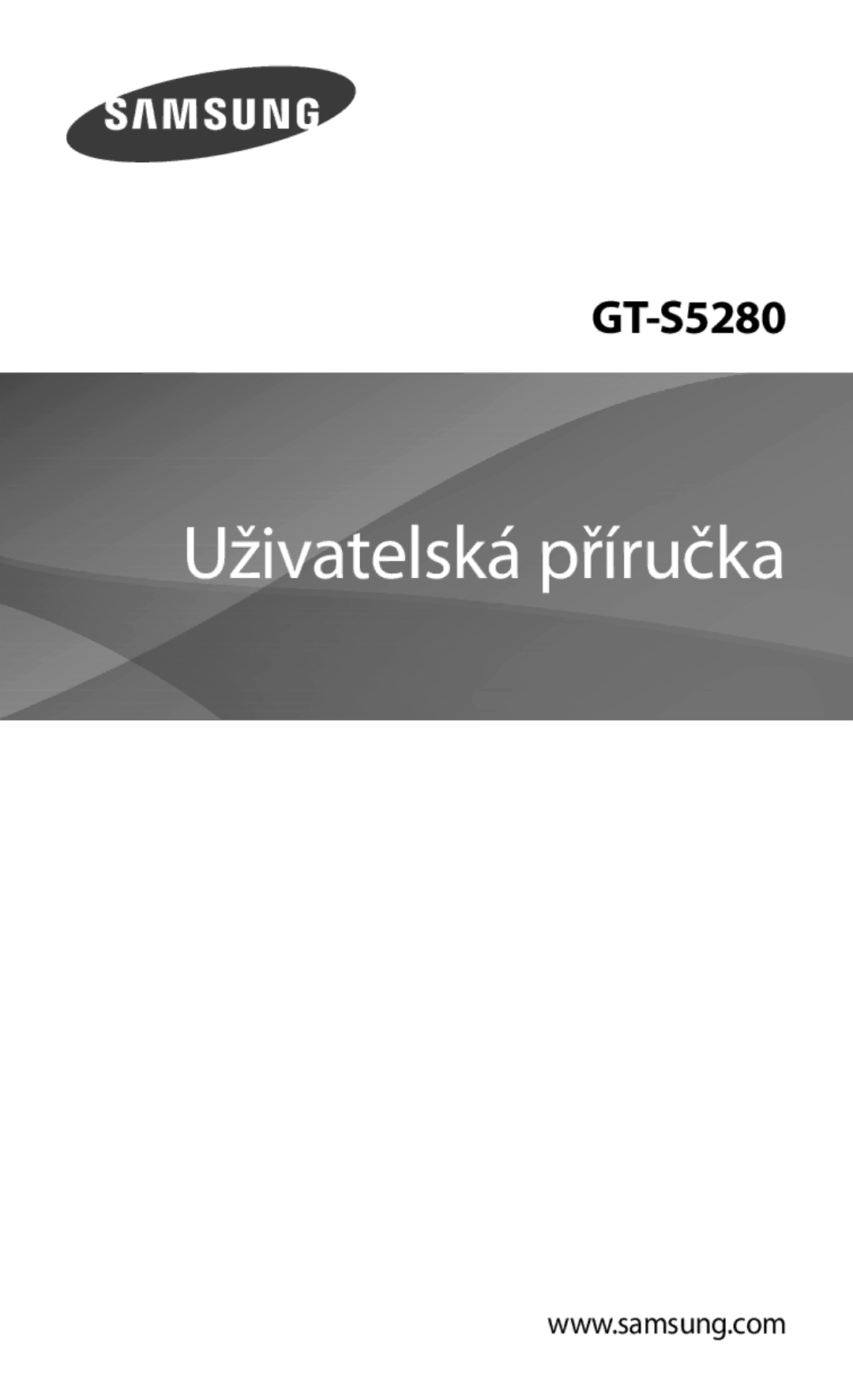 Samsung GT-S5280LKAORX, GT-S5280RWAORX manual Uživatelská příručka 