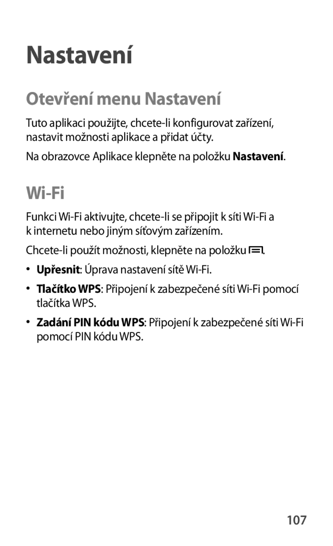 Samsung GT-S5280LKAORX, GT-S5280RWAORX manual Otevření menu Nastavení, Wi-Fi, 107 