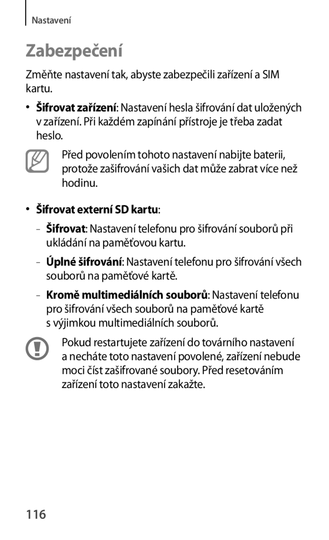 Samsung GT-S5280RWAORX, GT-S5280LKAORX manual Zabezpečení, 116, Šifrovat externí SD kartu, Výjimkou multimediálních souborů 