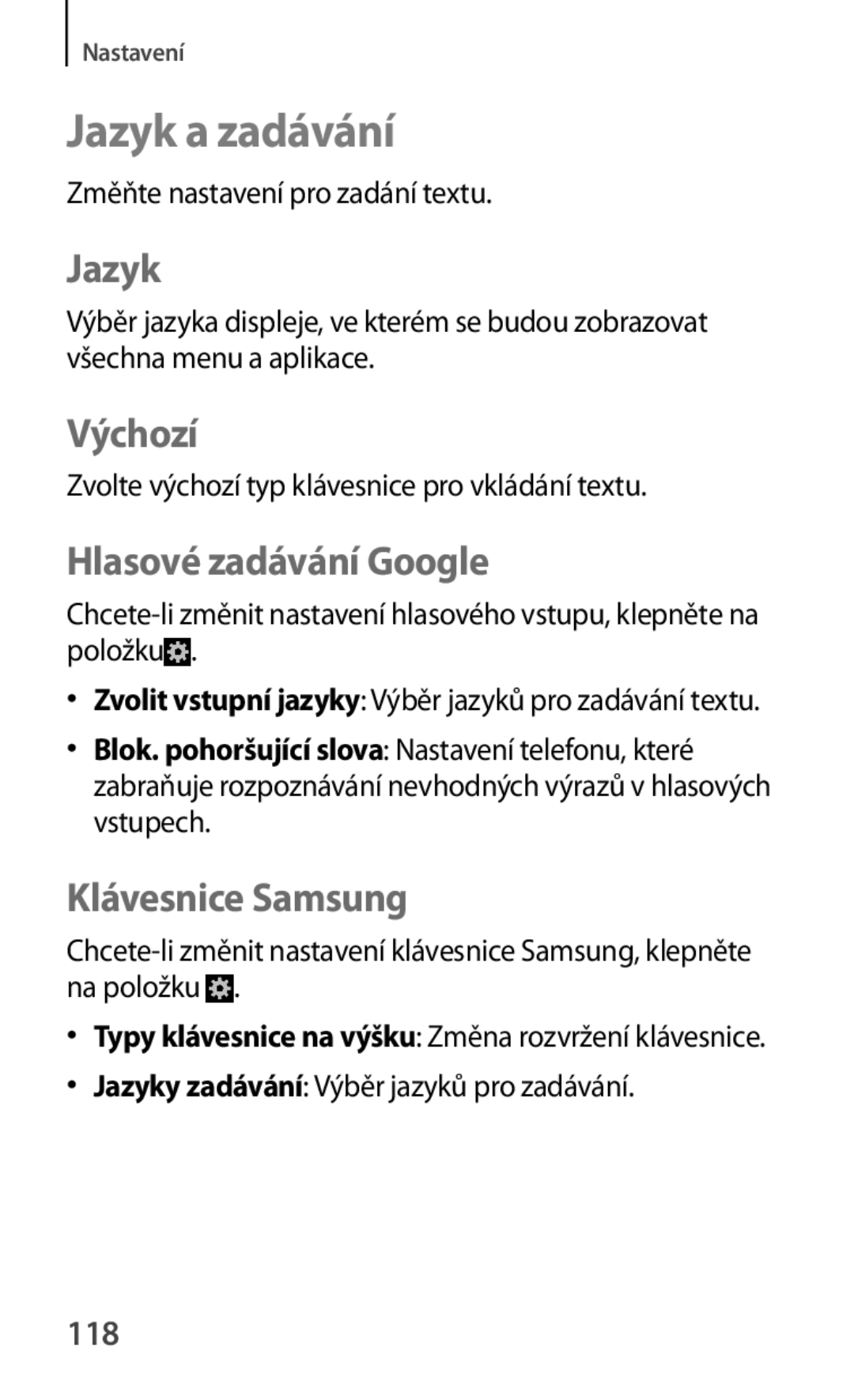 Samsung GT-S5280RWAORX, GT-S5280LKAORX manual Jazyk a zadávání, Výchozí, Hlasové zadávání Google, Klávesnice Samsung 