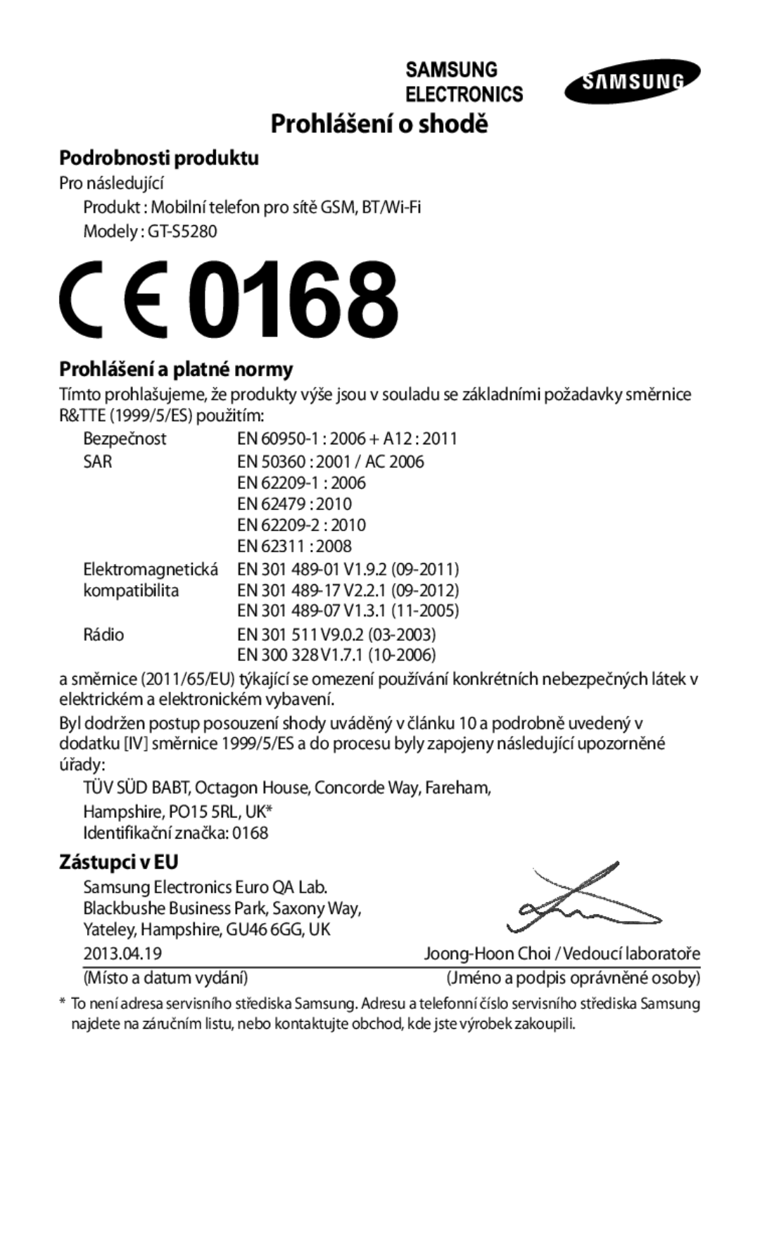 Samsung GT-S5280LKAORX, GT-S5280RWAORX manual Prohlášení o shodě, Prohlášení a platné normy 