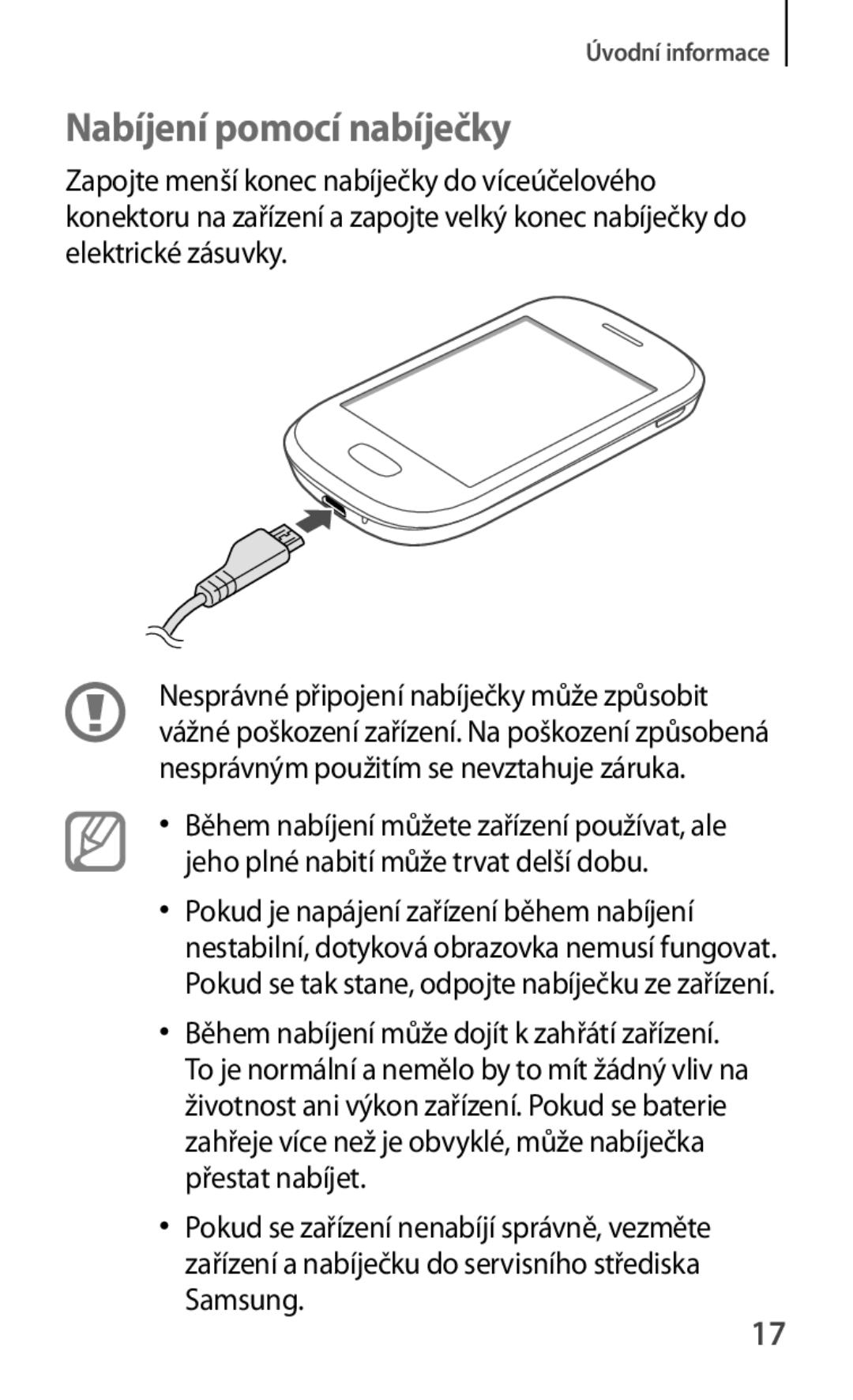 Samsung GT-S5280LKAORX, GT-S5280RWAORX manual Nabíjení pomocí nabíječky 