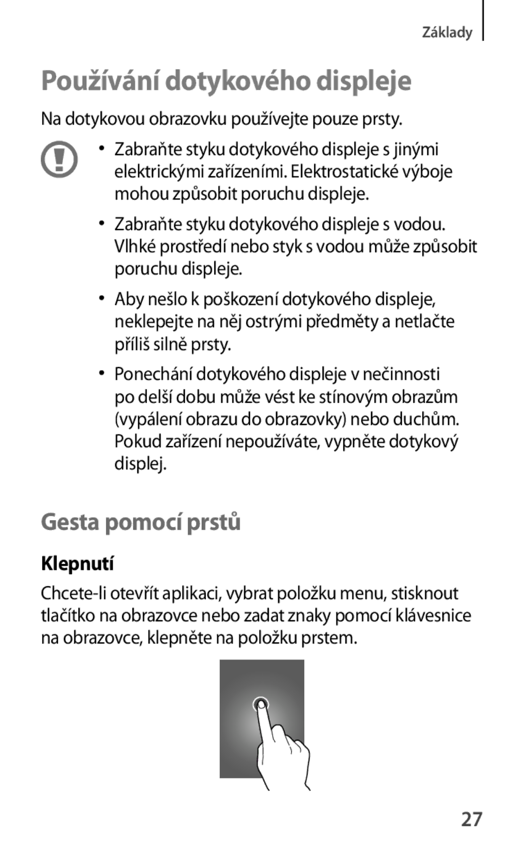 Samsung GT-S5280LKAORX, GT-S5280RWAORX manual Používání dotykového displeje, Gesta pomocí prstů, Klepnutí 