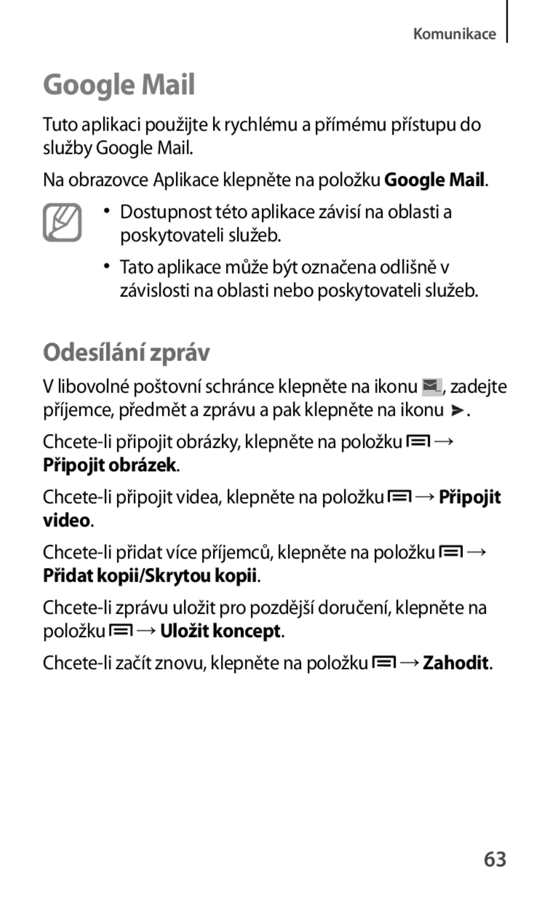 Samsung GT-S5280LKAORX manual Google Mail, Chcete-li připojit obrázky, klepněte na položku →, Přidat kopii/Skrytou kopii 