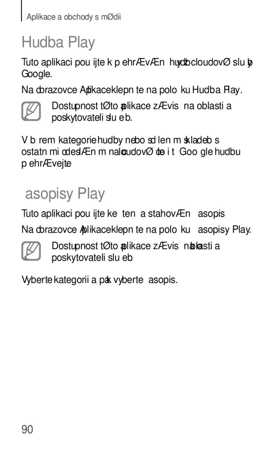 Samsung GT-S5280RWAORX, GT-S5280LKAORX Hudba Play, Časopisy Play, Tuto aplikaci použijte ke čtení a stahování časopisů 