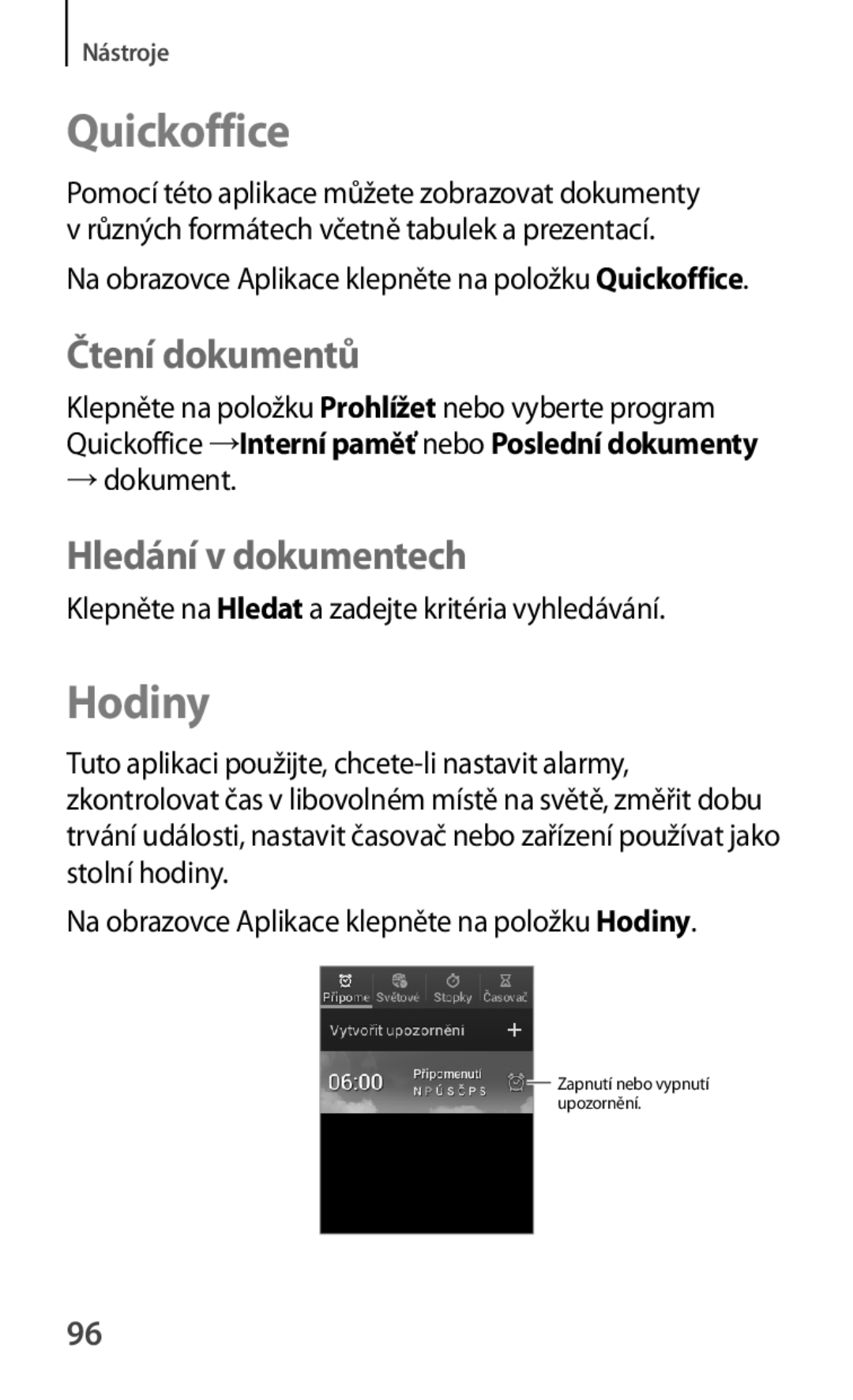 Samsung GT-S5280RWAORX, GT-S5280LKAORX manual Quickoffice, Hodiny, Čtení dokumentů, Hledání v dokumentech 