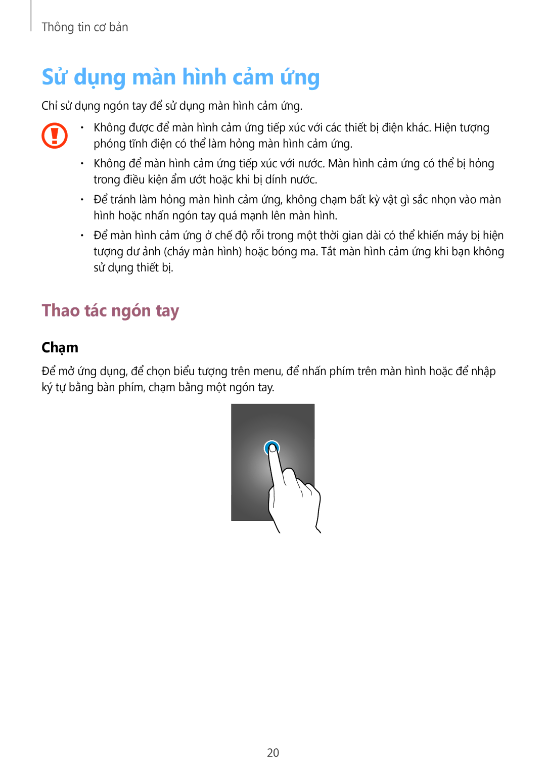 Samsung GT-S5282RWAXXV, GT-S5282LKAXXV manual Sử dụng màn hình cảm ứng, Thao tác ngón tay, Chạm 