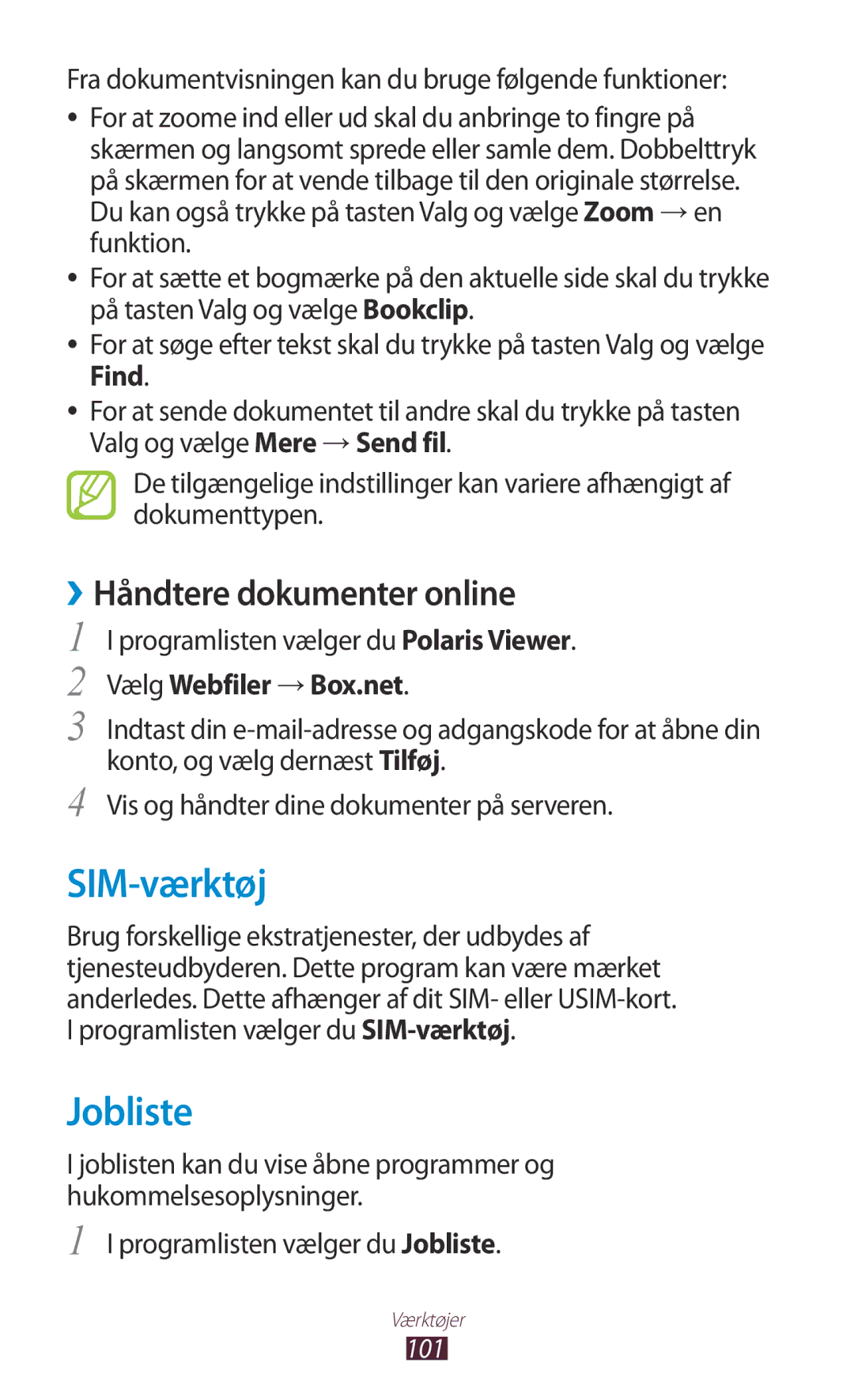 Samsung GT-S5300ZYANEE, GT-S5300ZIANEE manual SIM-værktøj, Jobliste, ››Håndtere dokumenter online, Vælg Webfiler → Box.net 