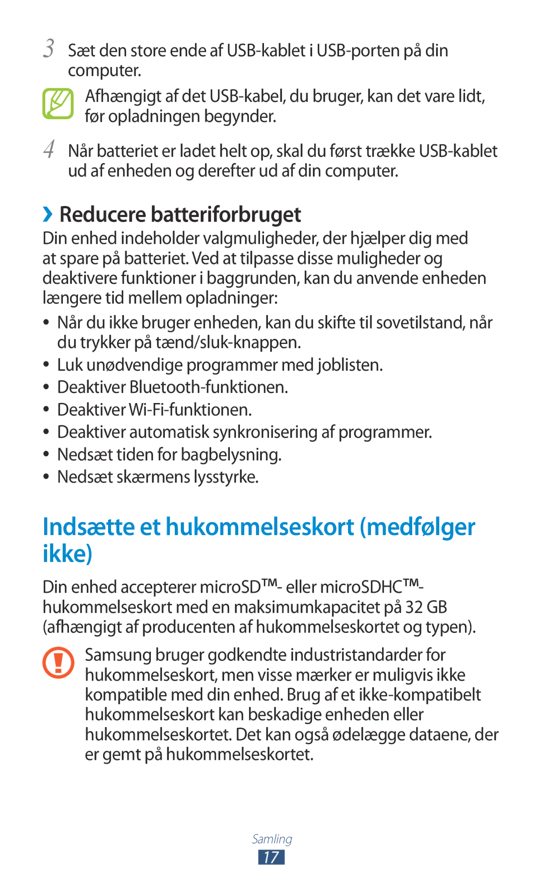 Samsung GT-S5300ZOANEE, GT-S5300ZIANEE manual Indsætte et hukommelseskort medfølger ikke, ››Reducere batteriforbruget 