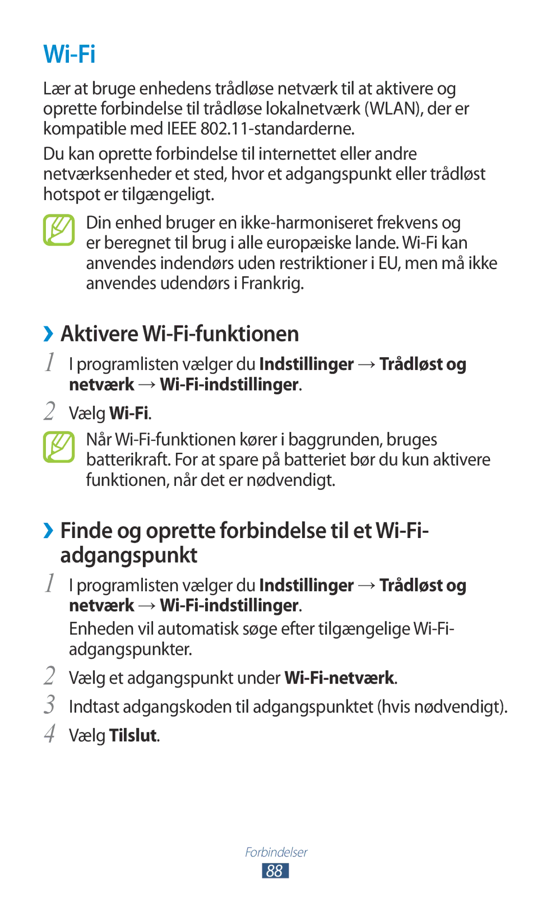 Samsung GT-S5300ZKANEE manual ››Aktivere Wi-Fi-funktionen, ››Finde og oprette forbindelse til et Wi-Fi- adgangspunkt 