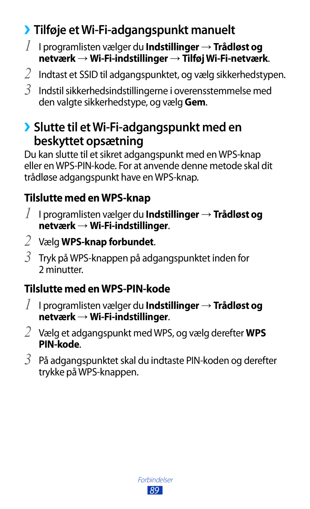 Samsung GT-S5300ZWANEE, GT-S5300ZIANEE manual ››Tilføje et Wi-Fi-adgangspunkt manuelt, Vælg WPS-knap forbundet, PIN-kode 