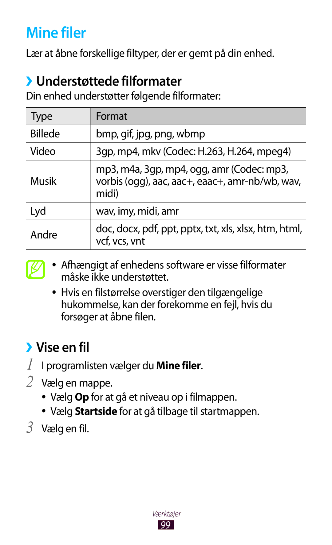 Samsung GT-S5300ZWANEE, GT-S5300ZIANEE, GT-S5300ZYANEE manual Mine filer, ››Understøttede filformater, ››Vise en fil 