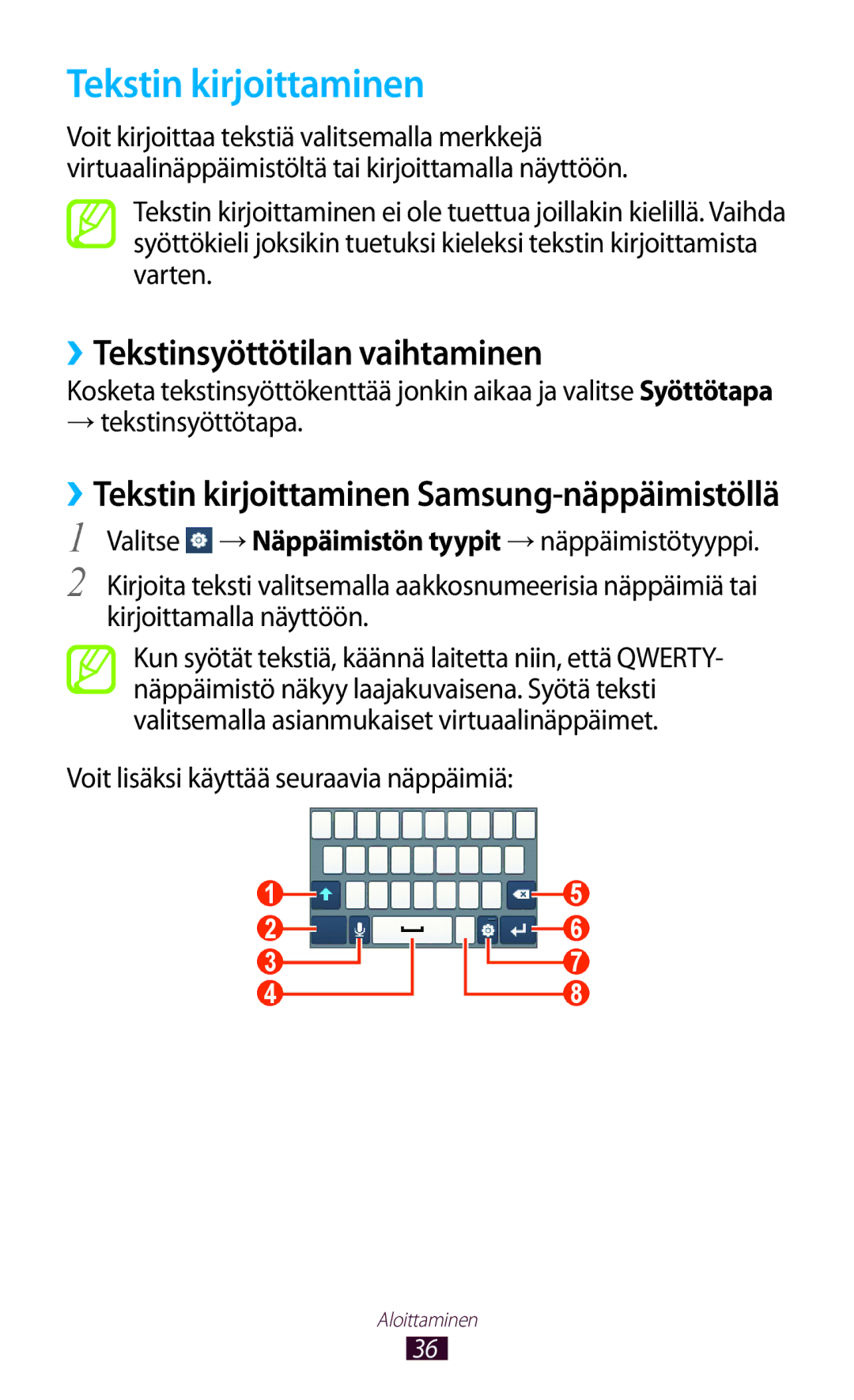 Samsung GT-S5300ZYANEE, GT-S5300ZIANEE manual Tekstin kirjoittaminen, ››Tekstinsyöttötilan vaihtaminen, → tekstinsyöttötapa 