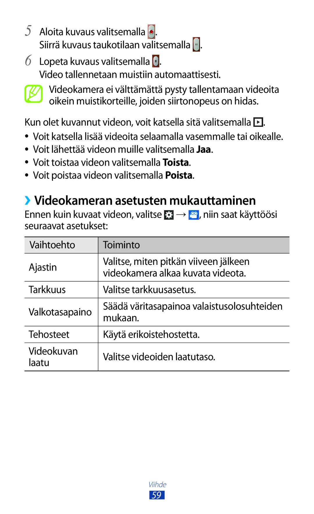 Samsung GT-S5300ZWANEE, GT-S5300ZIANEE, GT-S5300ZYANEE, GT-S5300ZOANEE manual ››Videokameran asetusten mukauttaminen, Mukaan 