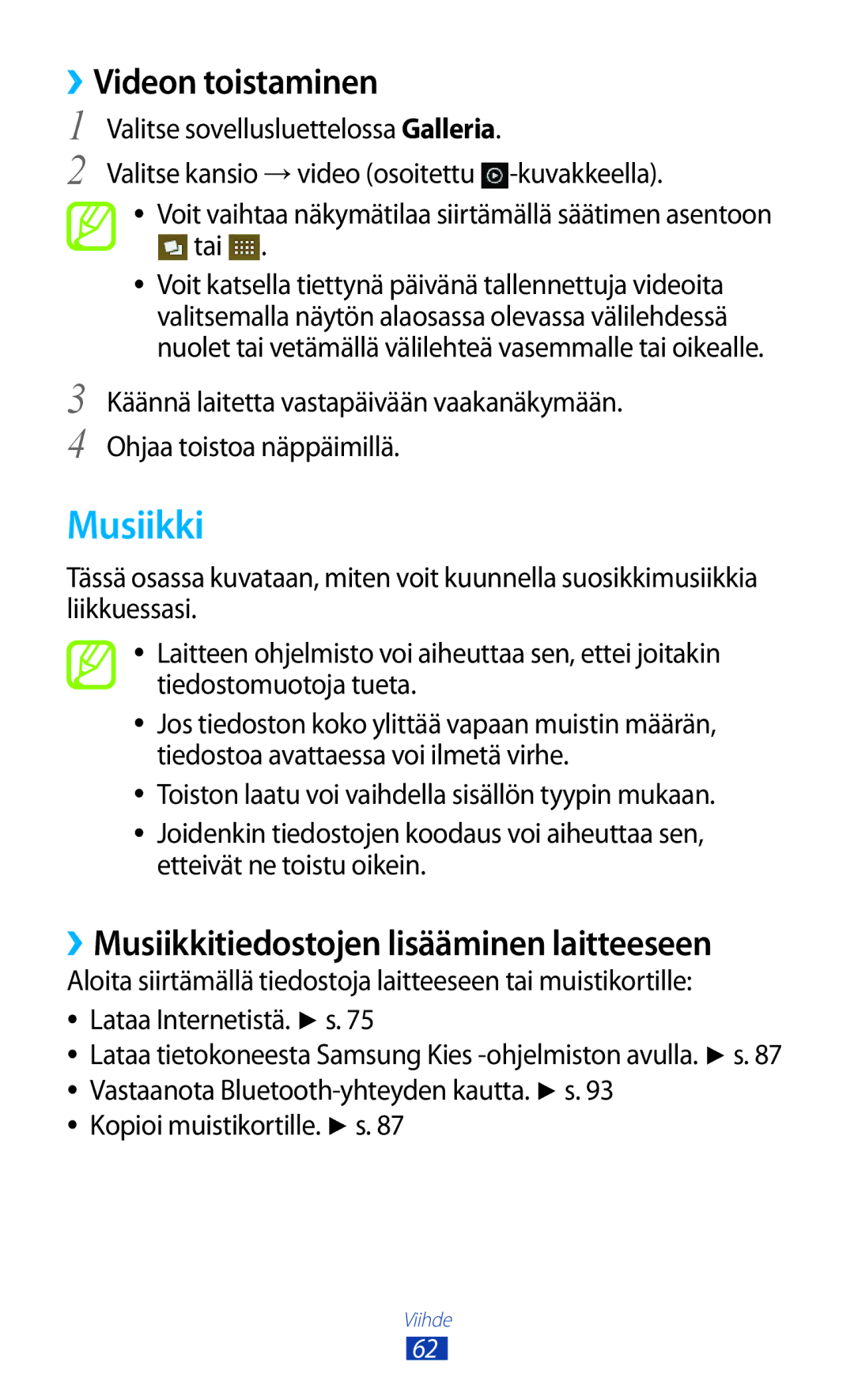 Samsung GT-S5300ZOANEE ››Videon toistaminen, ››Musiikkitiedostojen lisääminen laitteeseen, Kopioi muistikortille. s 