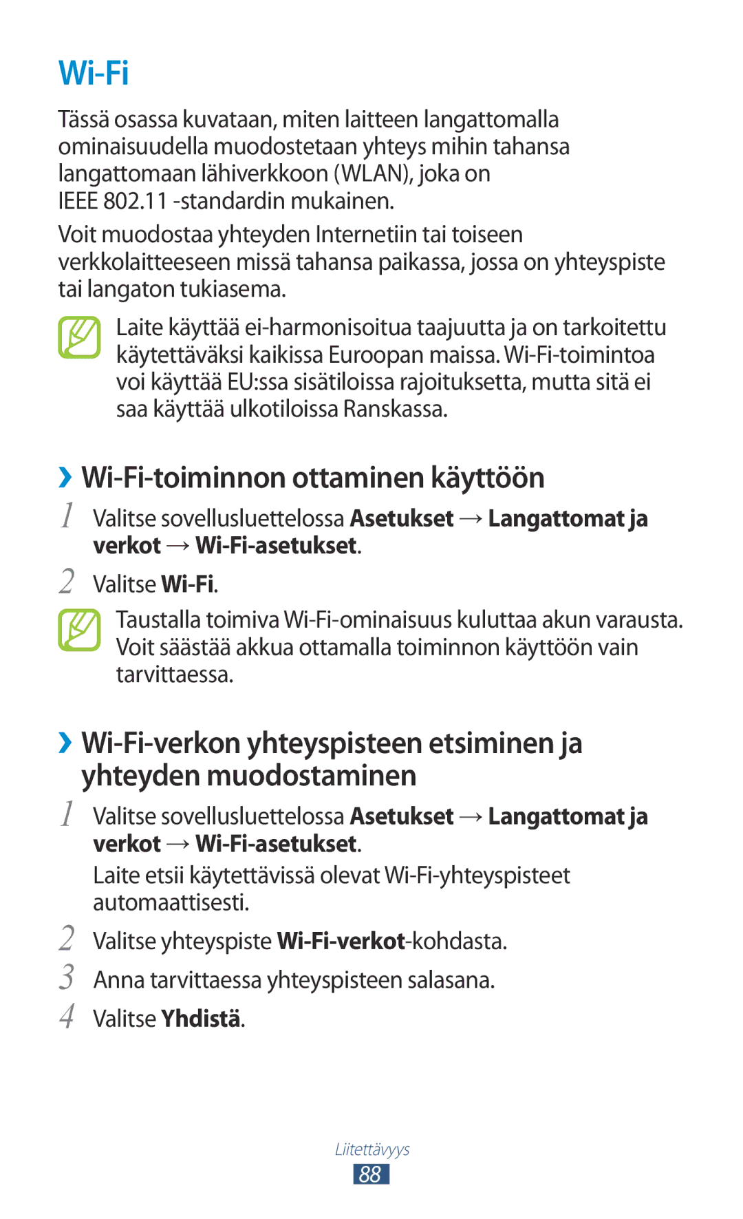 Samsung GT-S5300ZKANEE, GT-S5300ZIANEE, GT-S5300ZYANEE, GT-S5300ZOANEE manual ››Wi-Fi-toiminnon ottaminen käyttöön 