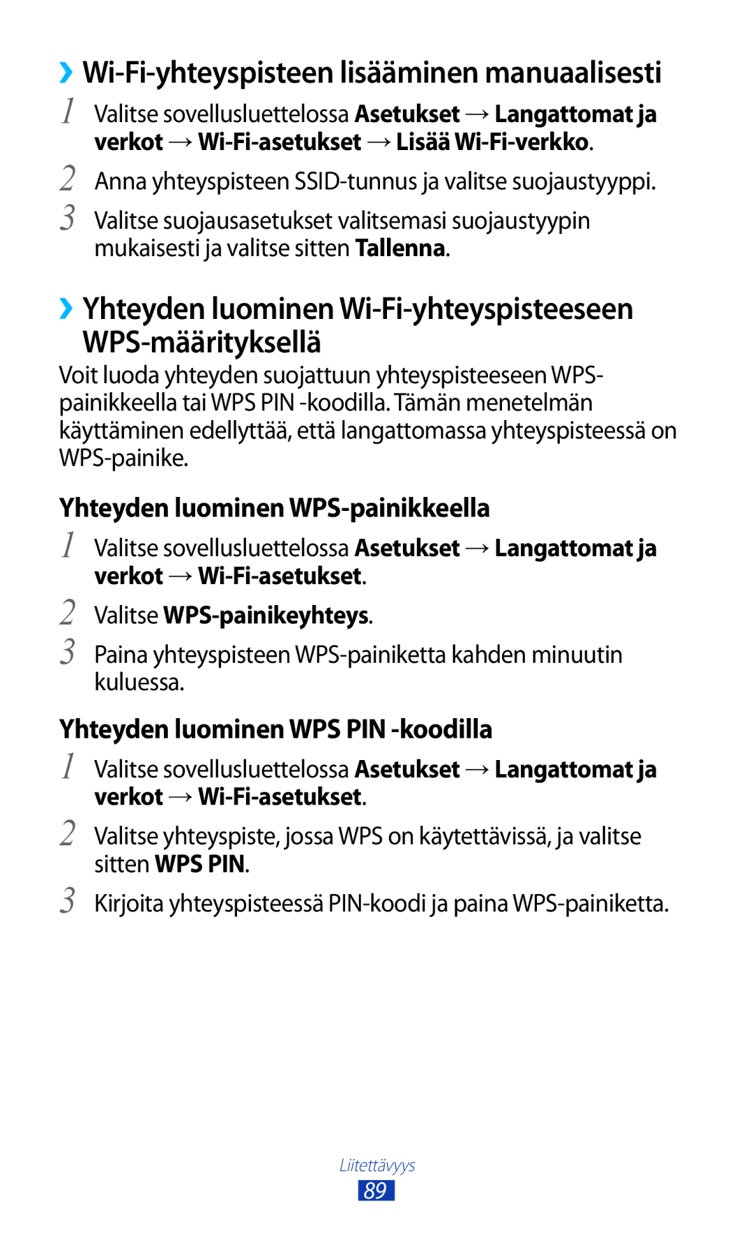 Samsung GT-S5300ZWANEE, GT-S5300ZIANEE manual WPS-määrityksellä, Anna yhteyspisteen SSID-tunnus ja valitse suojaustyyppi 