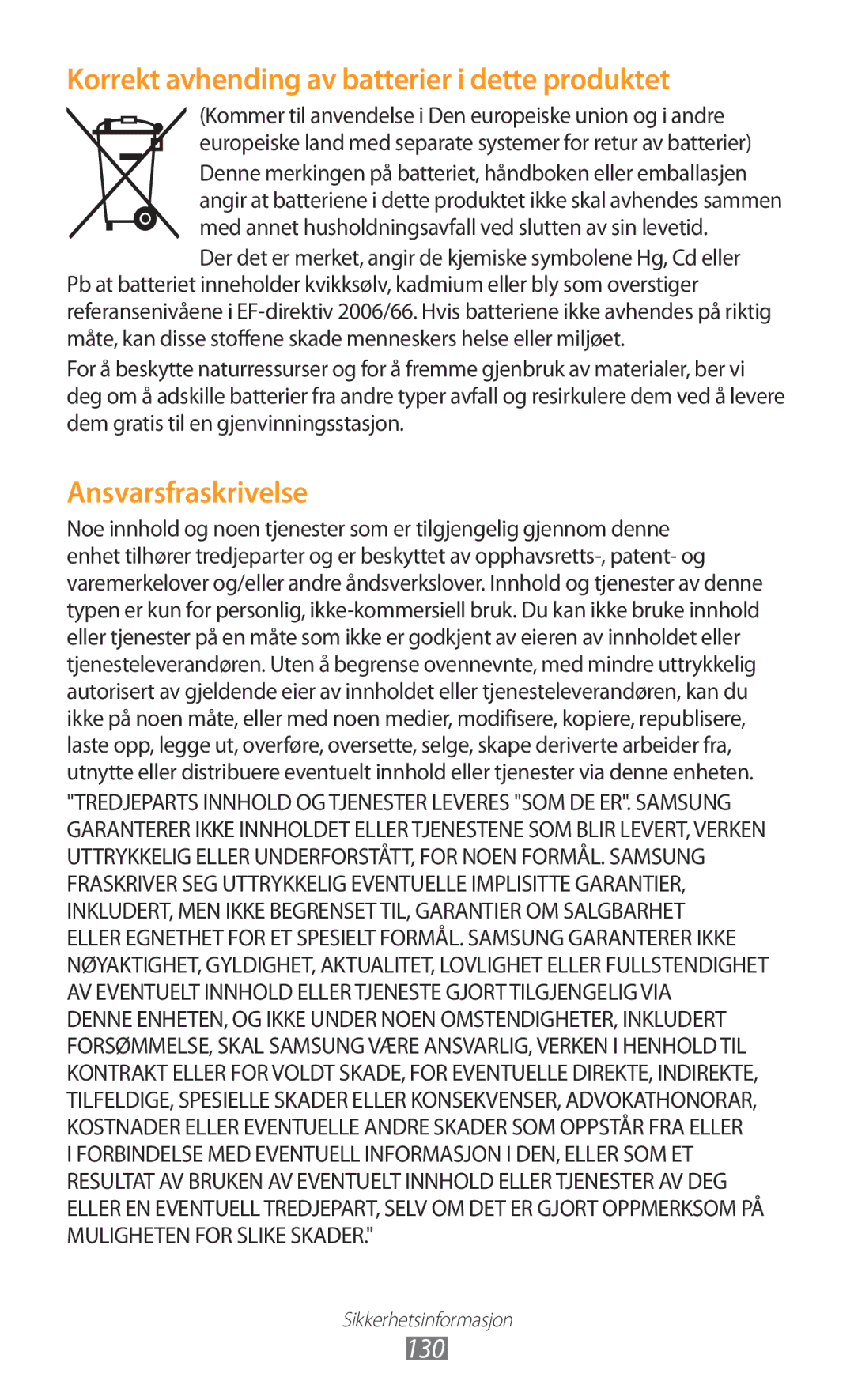 Samsung GT-S5300ZIANEE, GT-S5300ZYANEE, GT-S5300ZOANEE, GT-S5300ZKANEE Korrekt avhending av batterier i dette produktet, 130 