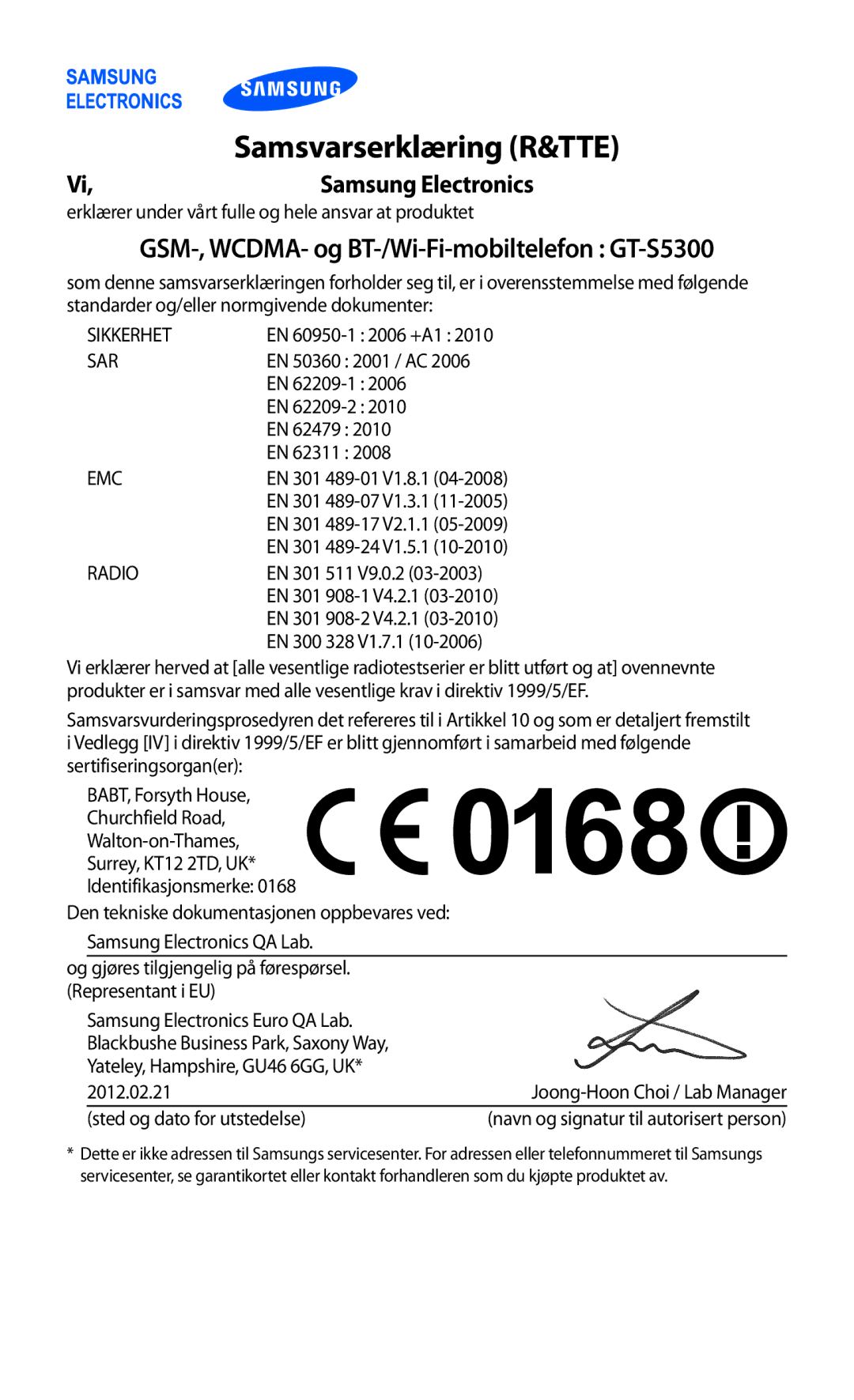 Samsung GT-S5300ZIANEE, GT-S5300ZYANEE, GT-S5300ZOANEE, GT-S5300ZKANEE, GT-S5300ZWANEE manual Samsvarserklæring R&TTE 