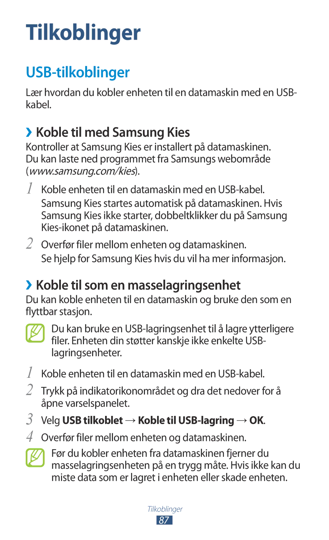 Samsung GT-S5300ZOANEE manual USB-tilkoblinger, ››Koble til med Samsung Kies, ››Koble til som en masselagringsenhet 