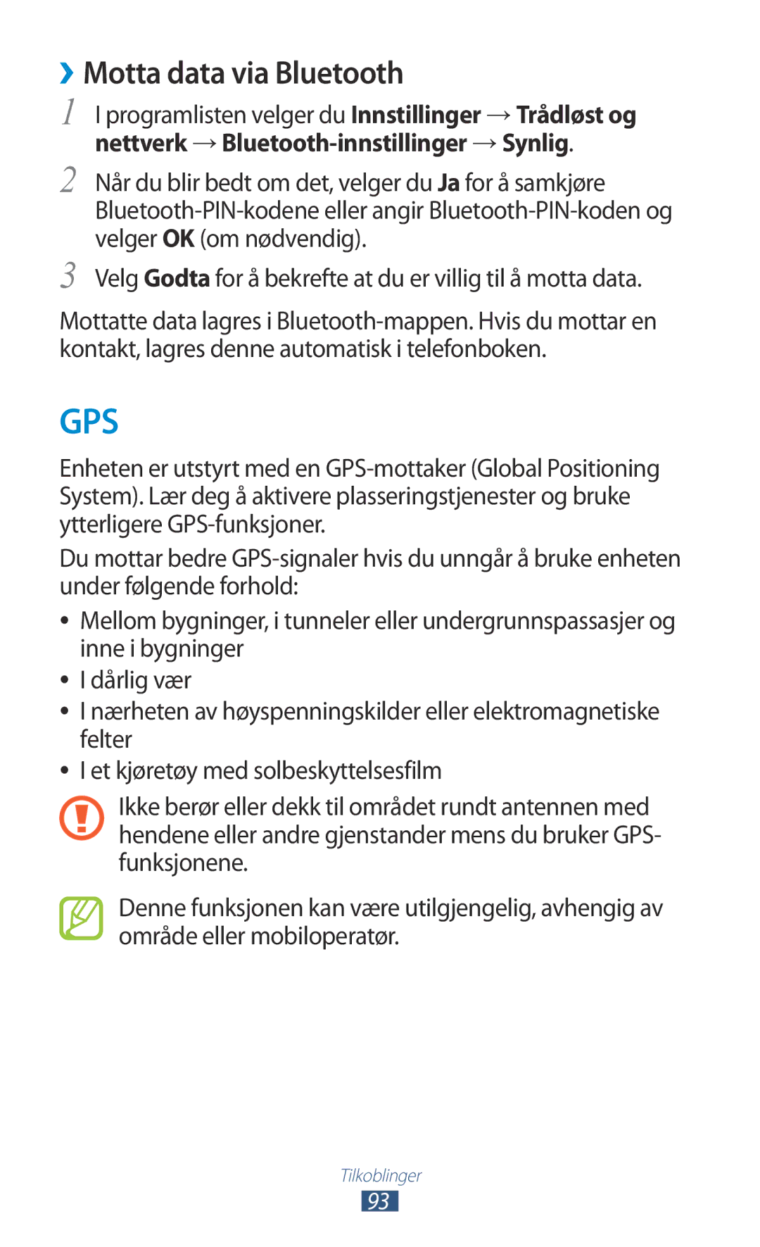 Samsung GT-S5300ZKANEE manual ››Motta data via Bluetooth, Velg Godta for å bekrefte at du er villig til å motta data 