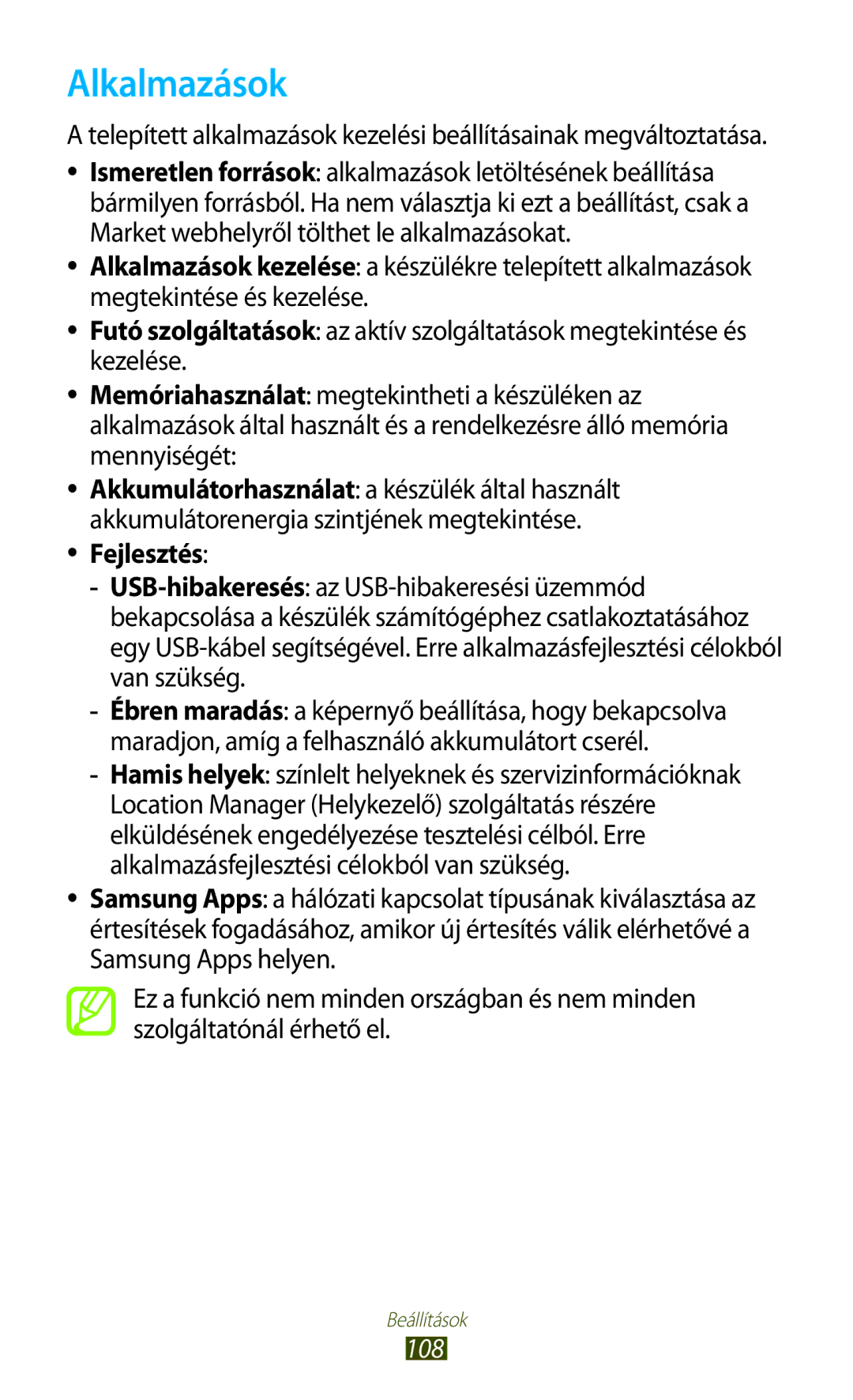 Samsung GT-S5300ZKAXEO, GT-S5300ZKAEUR, GT-S5300ZWADBT, GT-S5300ZKADBT, GT-S5300ZOAVVT manual Alkalmazások, Fejlesztés, 108 