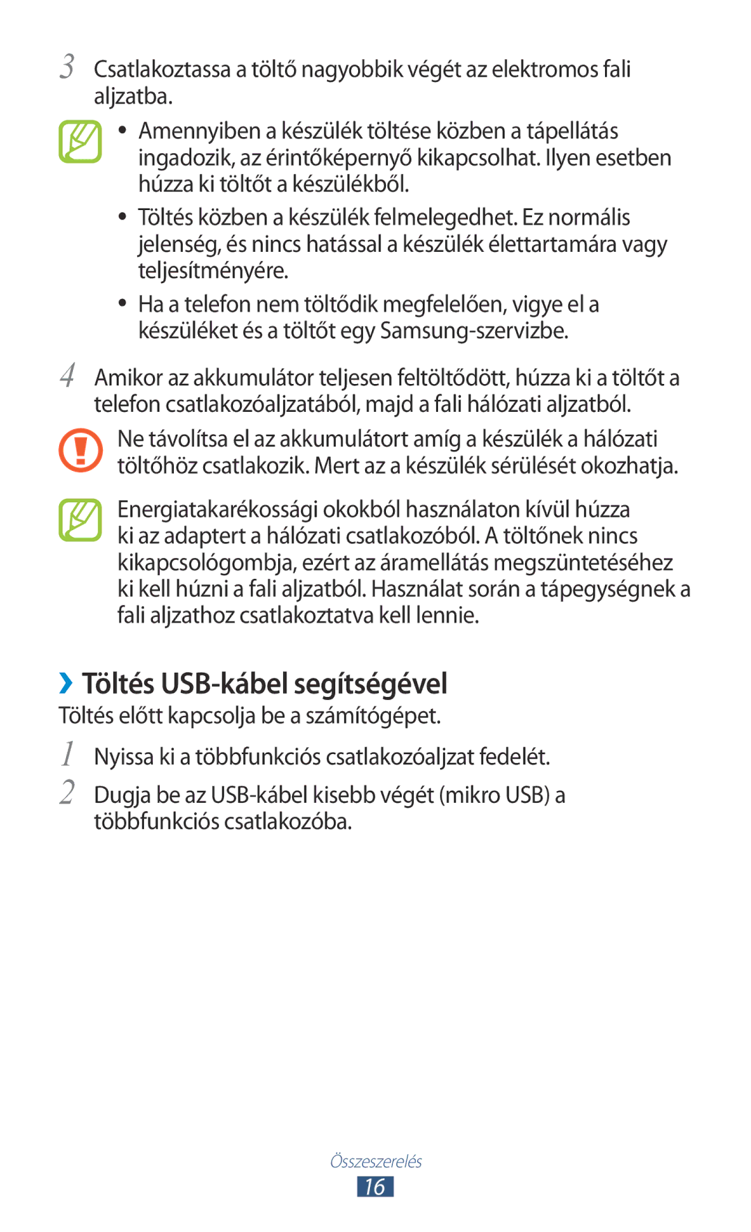 Samsung GT-S5300ZKAORR, GT-S5300ZKAEUR, GT-S5300ZWADBT, GT-S5300ZKADBT, GT-S5300ZOAVVT manual ››Töltés USB-kábel segítségével 